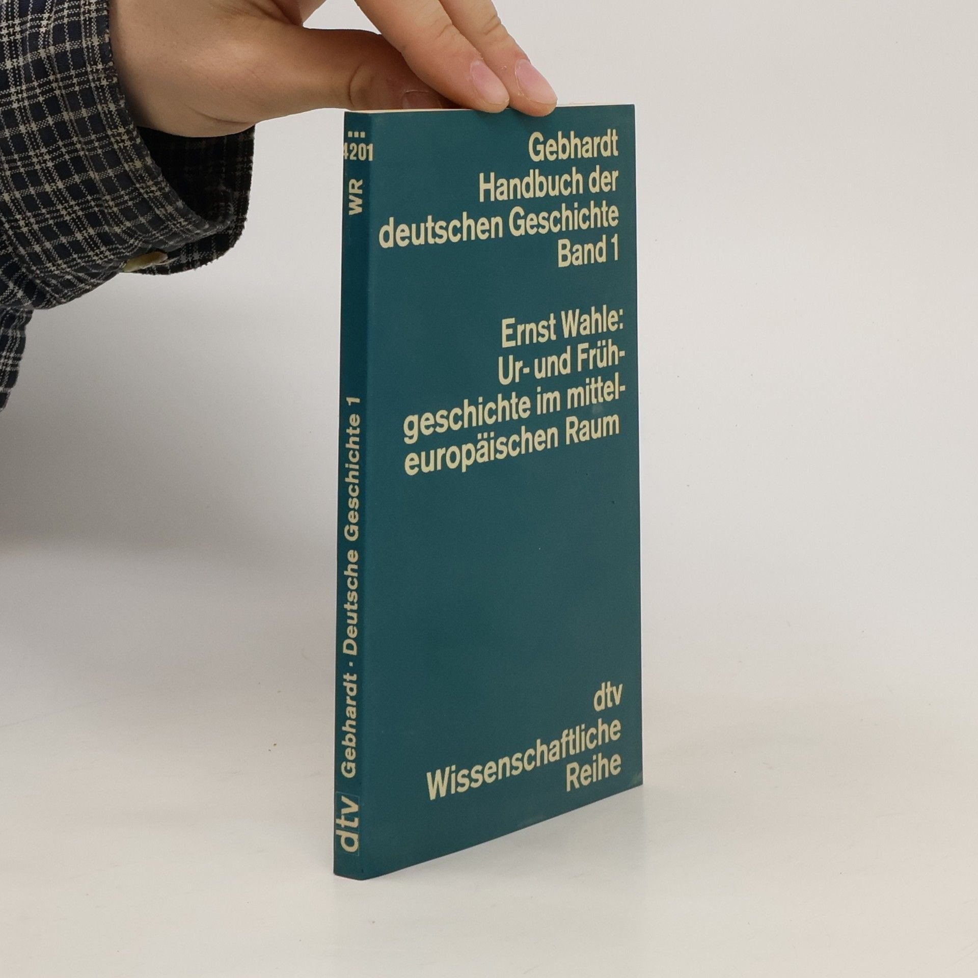 Ernst Wahle Ur- und Frühgeschichte im mitteleuropäischen Raum