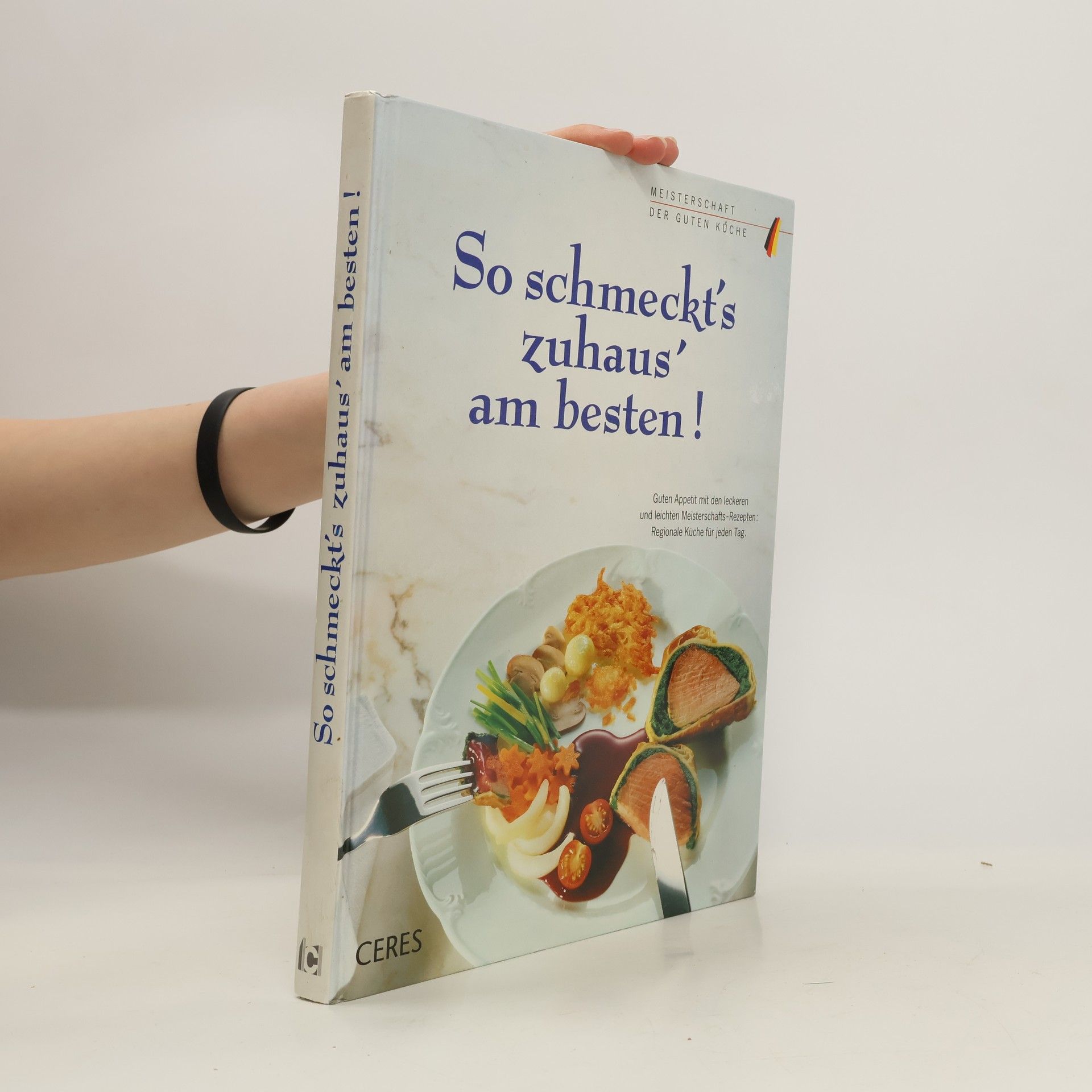 Verena Hörnicke So schmeckt's zuhaus' am besten!