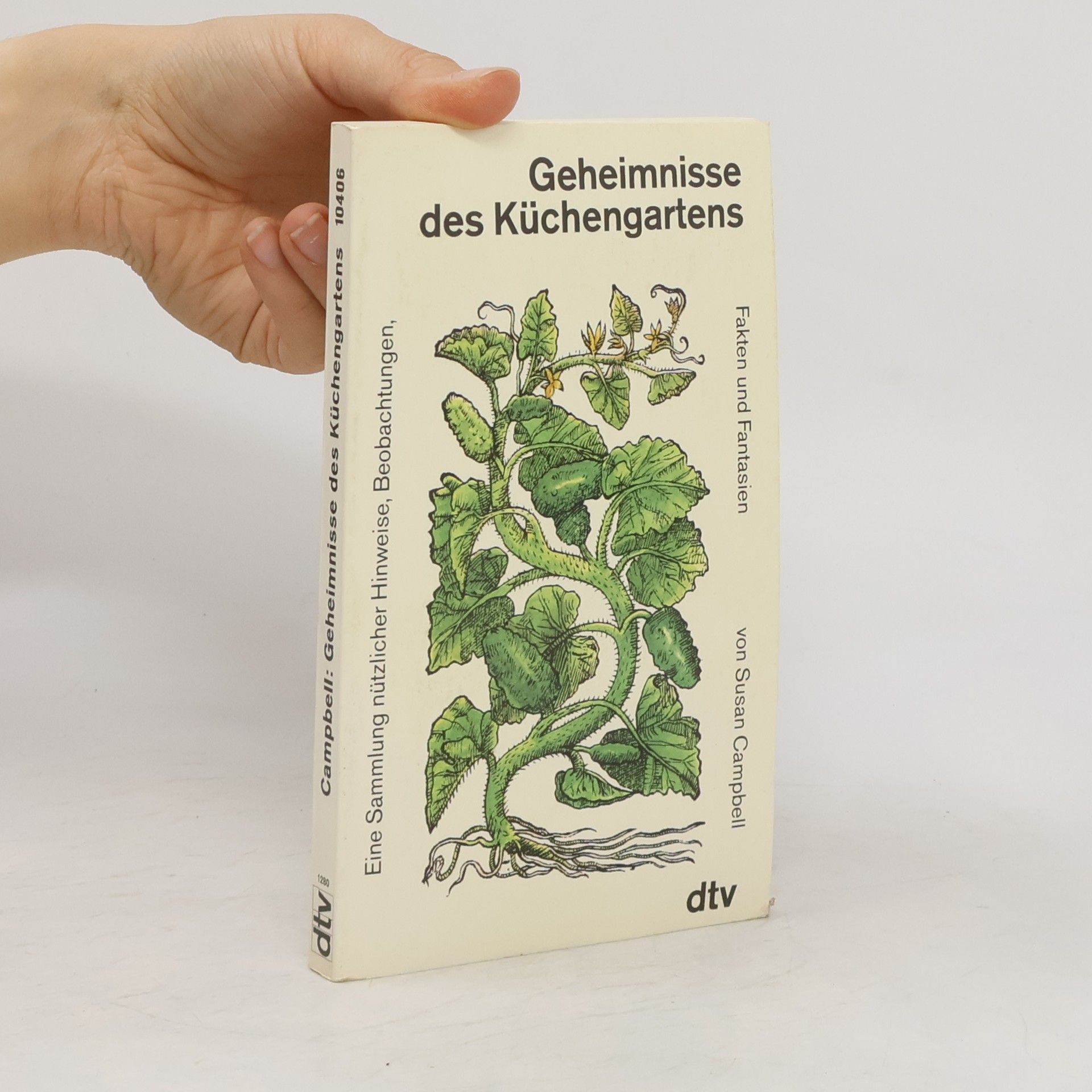 Susan Campbell Geheimnisse des Küchengartens