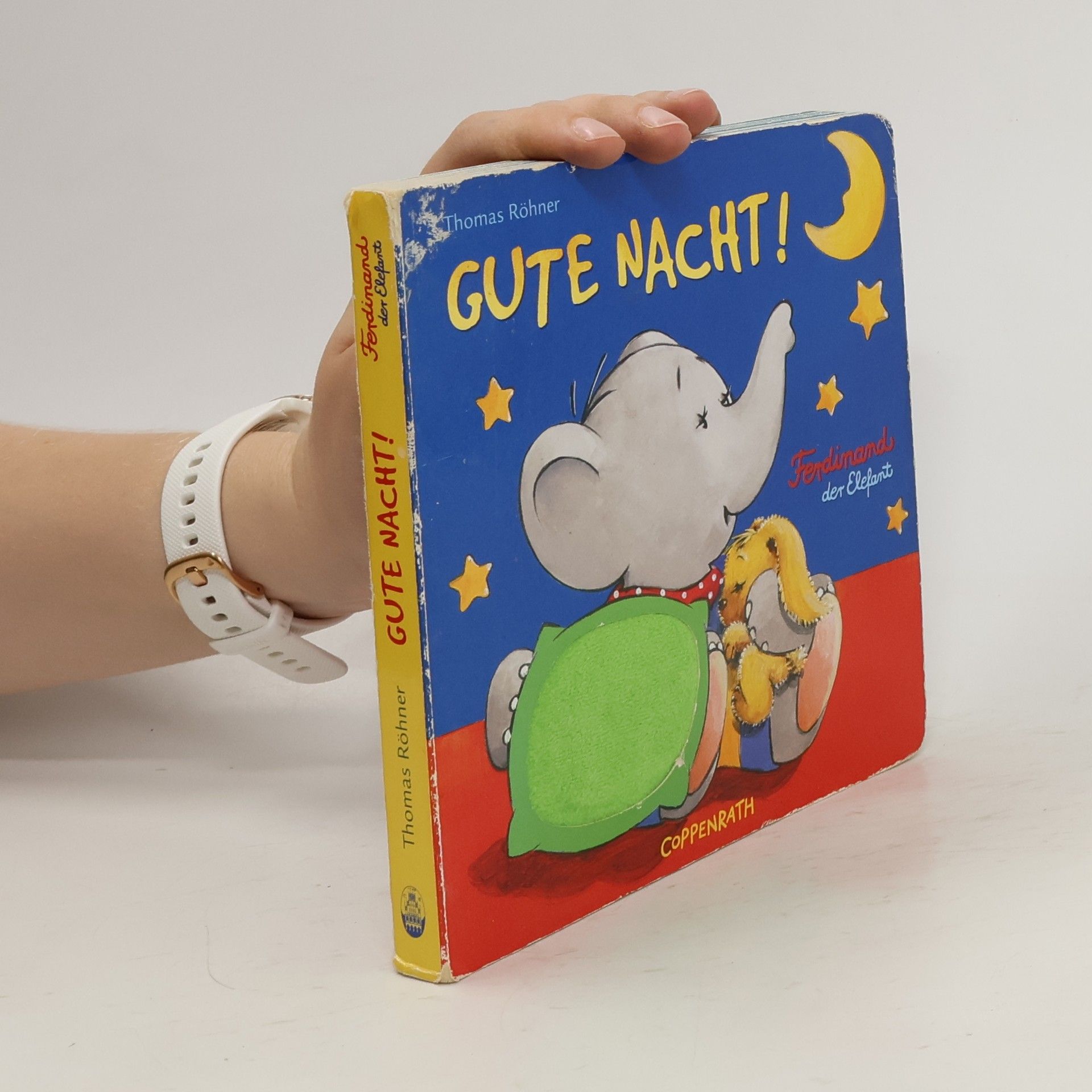 Thomas Röhner Gute Nacht! - Ferdinand der Elefant
