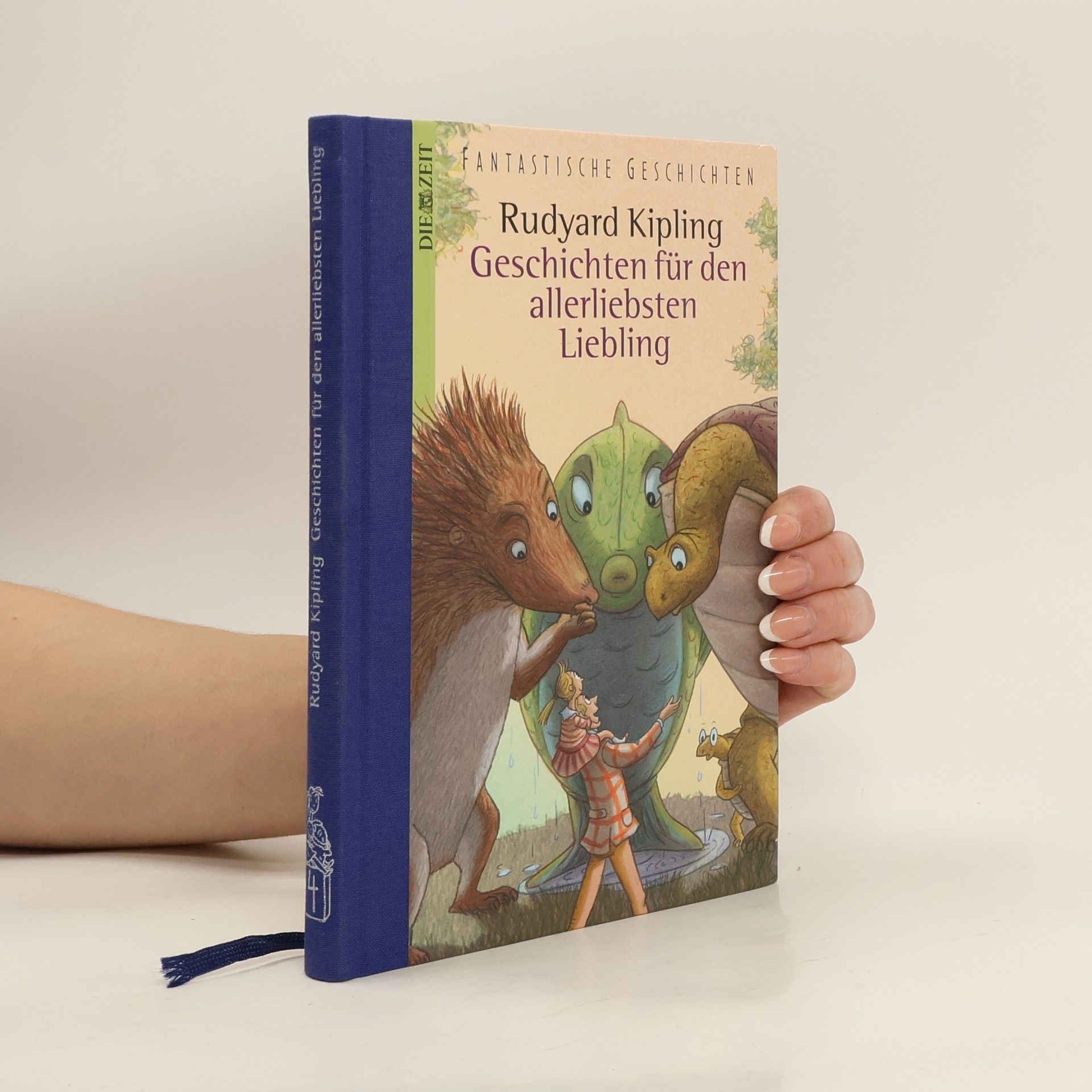 Rudyard Kipling Geschichten für den allerliebsten Liebling