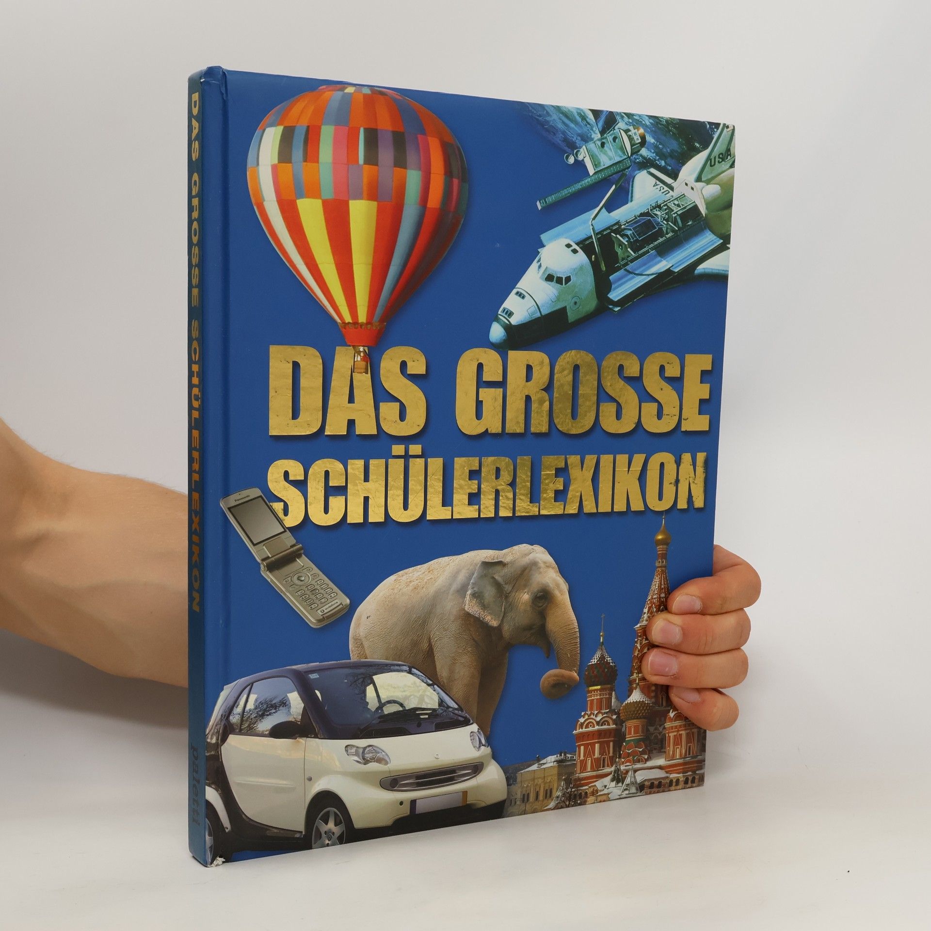 Collectif d'auteurs Das Grosse Schülerlexikon