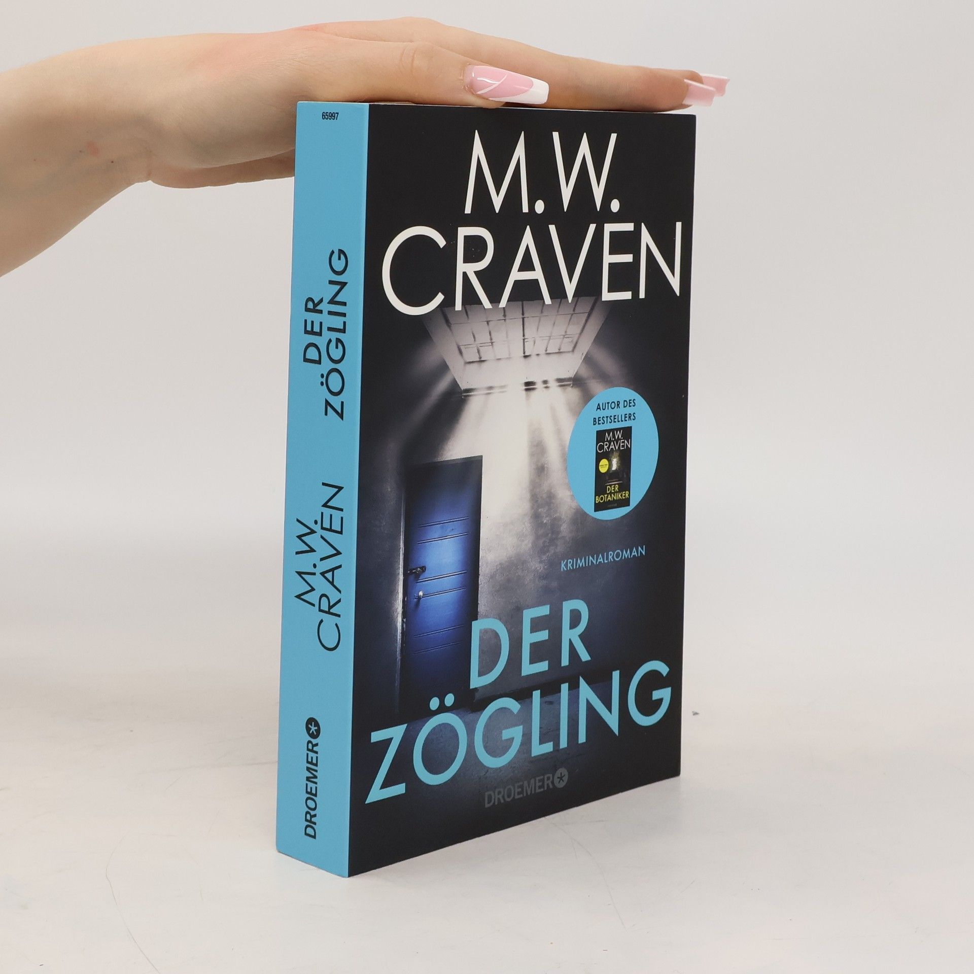 M. W. Craven Der Zögling. Kriminalroman | Vorgeschichte zum Bestseller "Der Botaniker" von MW Craven, ausgezeichnet mit dem CWA Gold Dagger Award