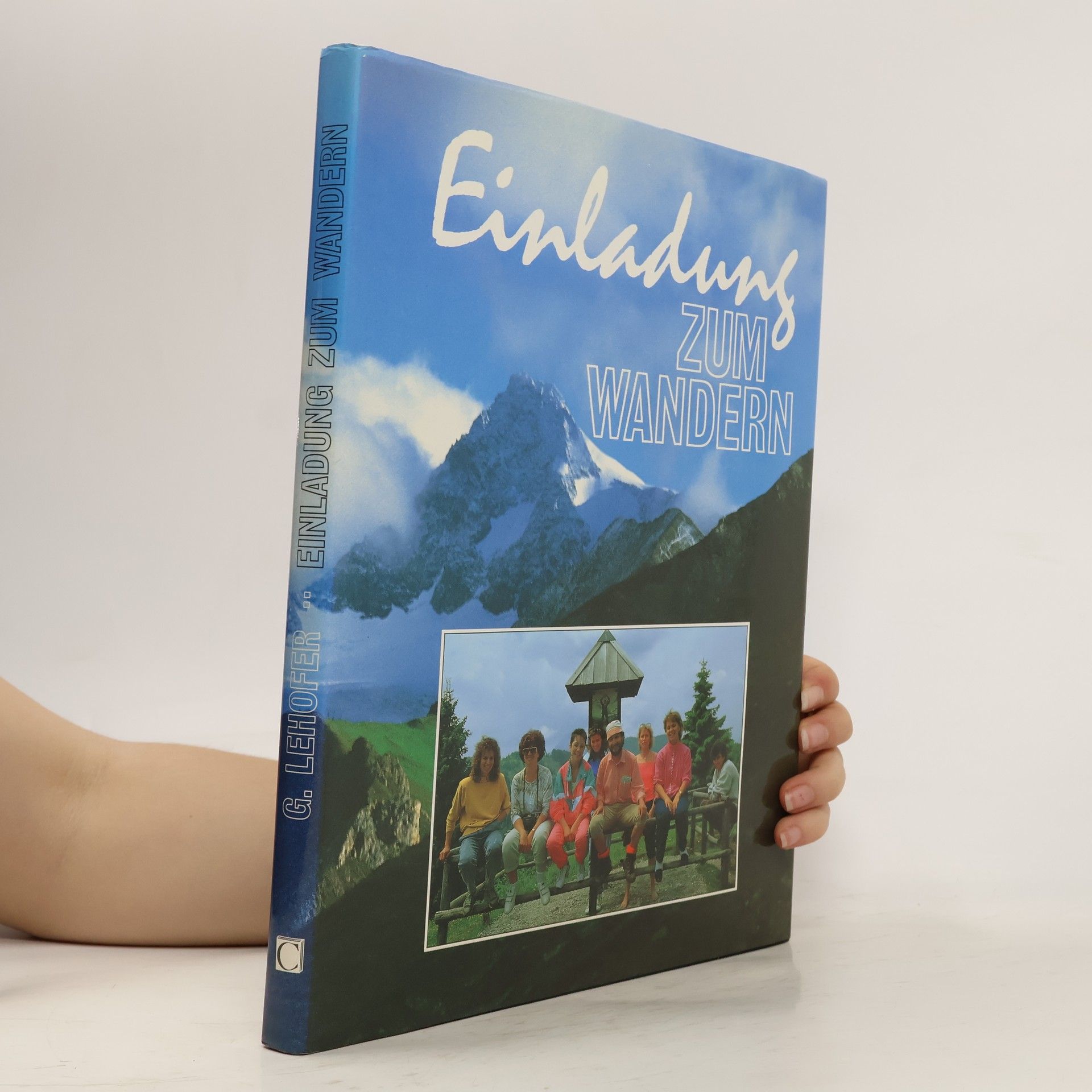 Günter Lehofer Einladung zum Wandern