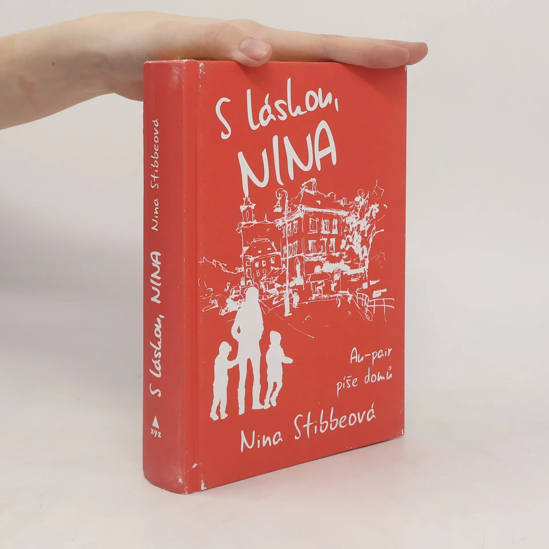 S láskou, Nina | Book | Hardcover | Nina Stibbe | CS