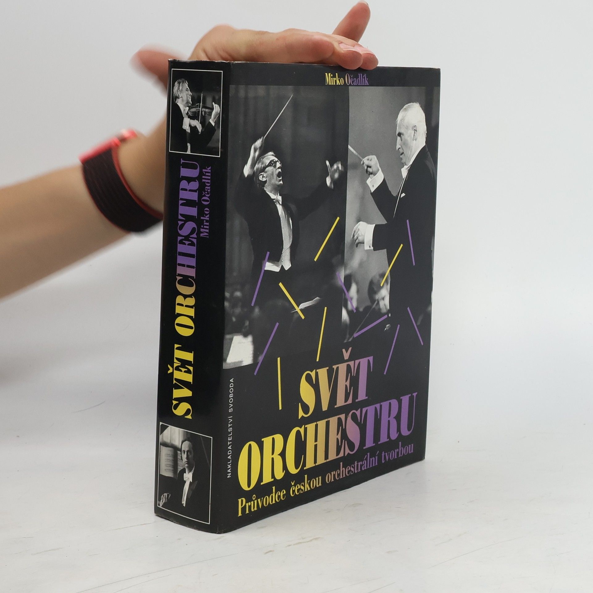 Mirko Očadlík Svět orchestru: průvodce českou orchestrální tvorbou