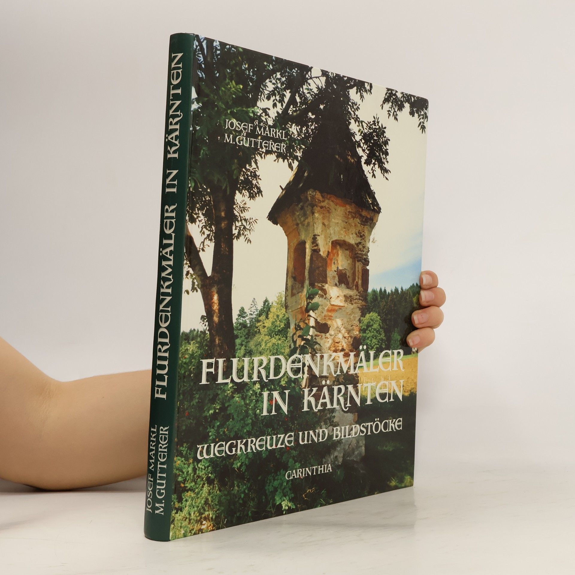 Margarete Gutterer Flurdenkmäler in Kärnten