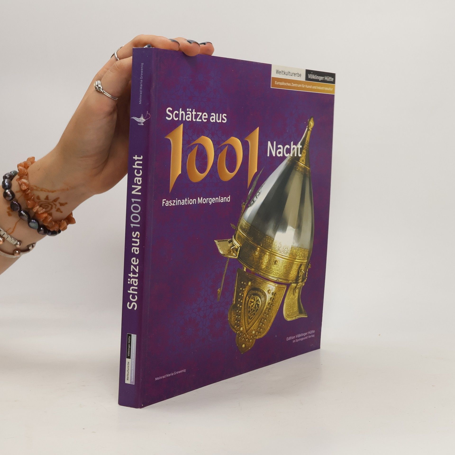 Meinrad Maria Grewenig Schätze aus 1001 Nacht