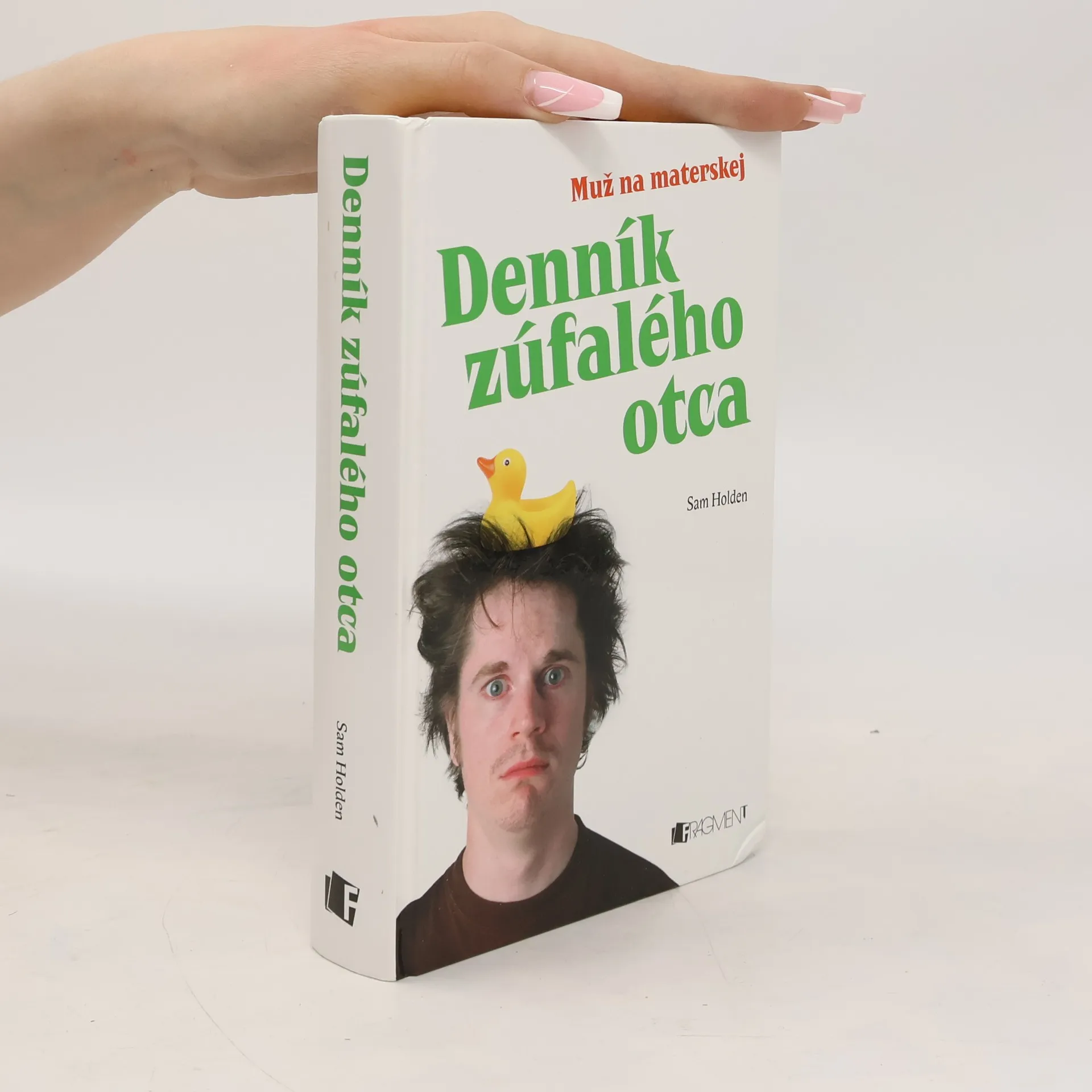 Denník zúfalého otca - Muž na materskej | Book | Sam Holden | SK