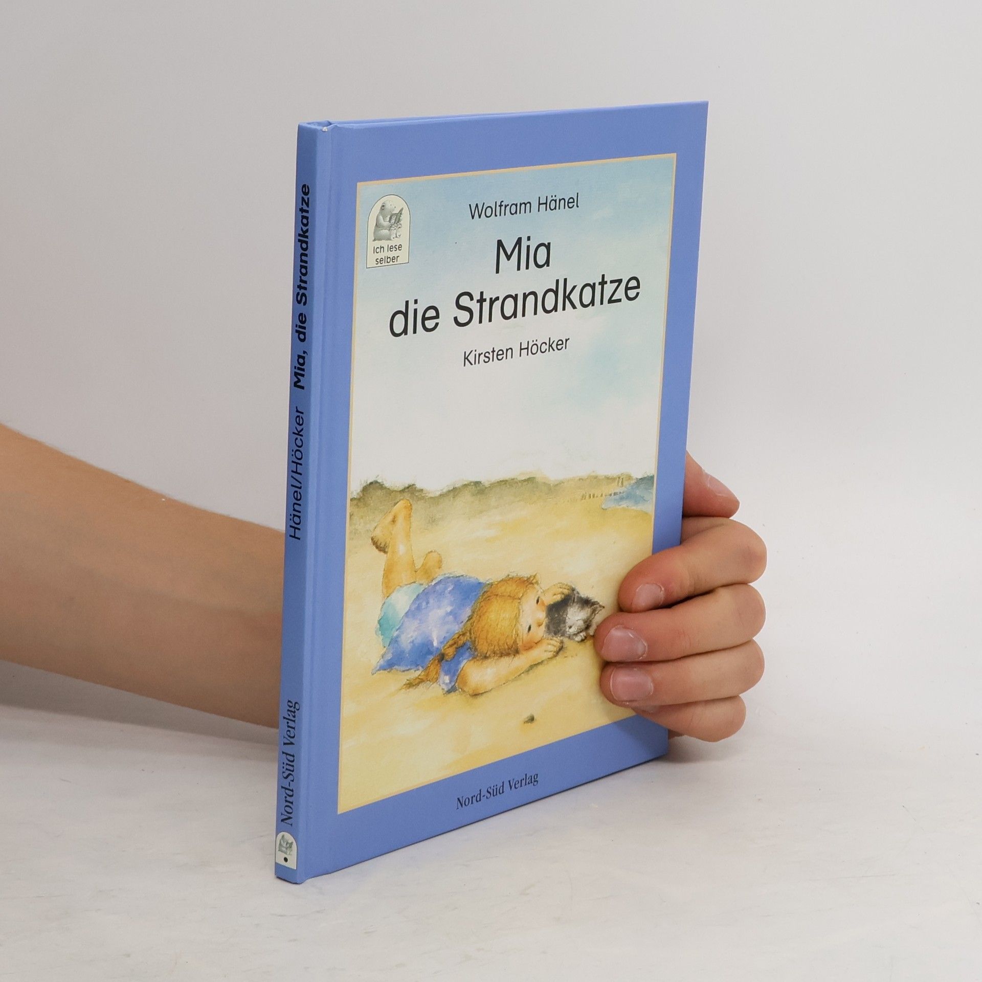 Wolfram Hänel Mia, die Strandkatze. Eine Feriengeschichte