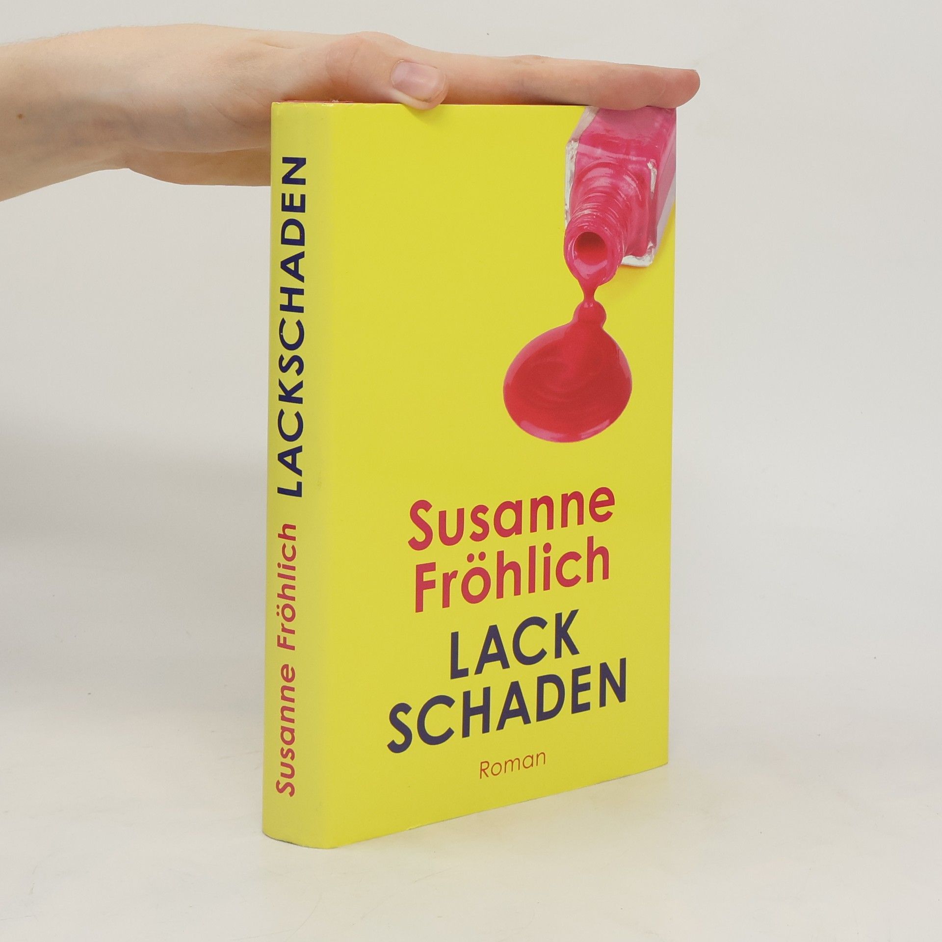 Susanne Fröhlich Lack Schaden