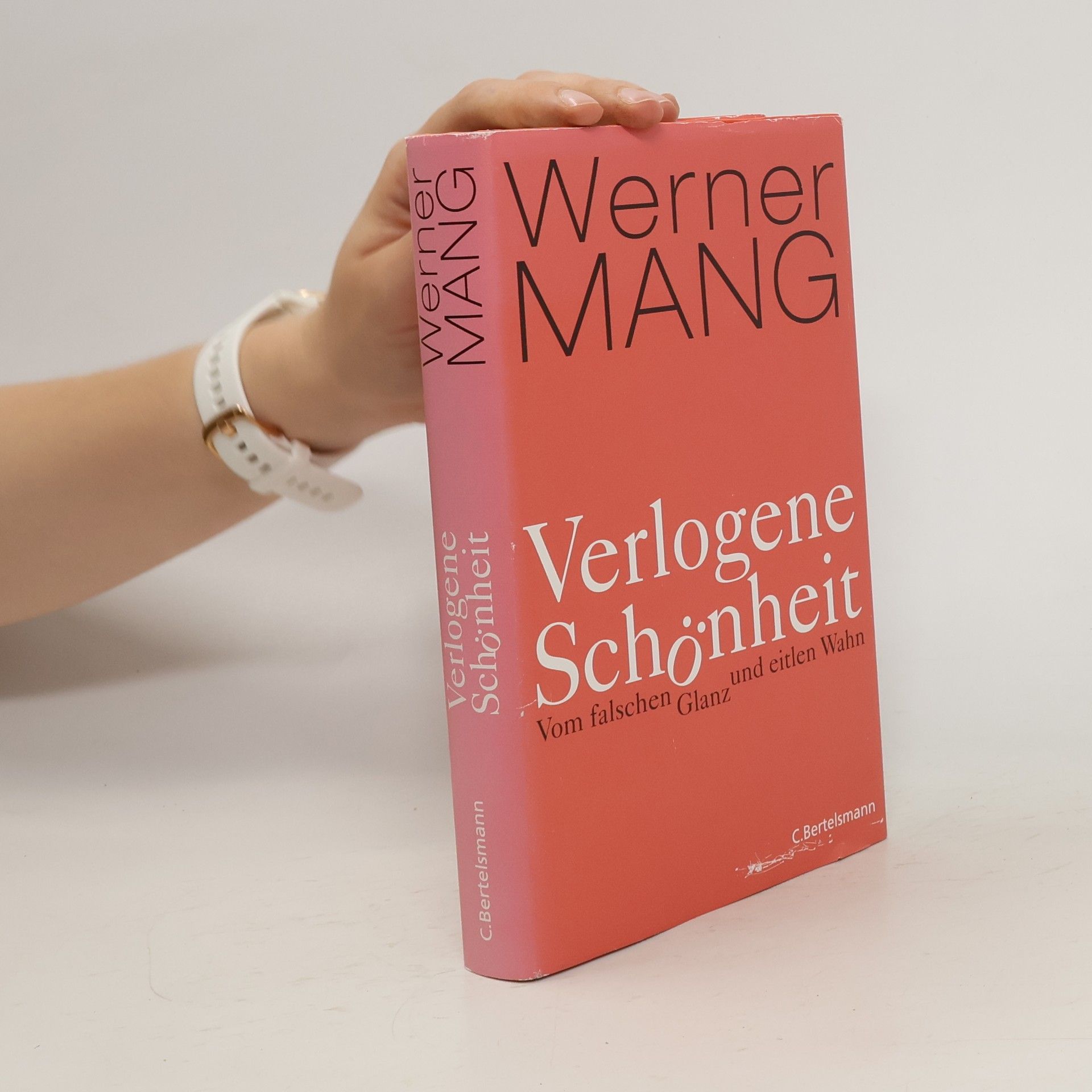 Werner Mang Verlogene Schönheit
