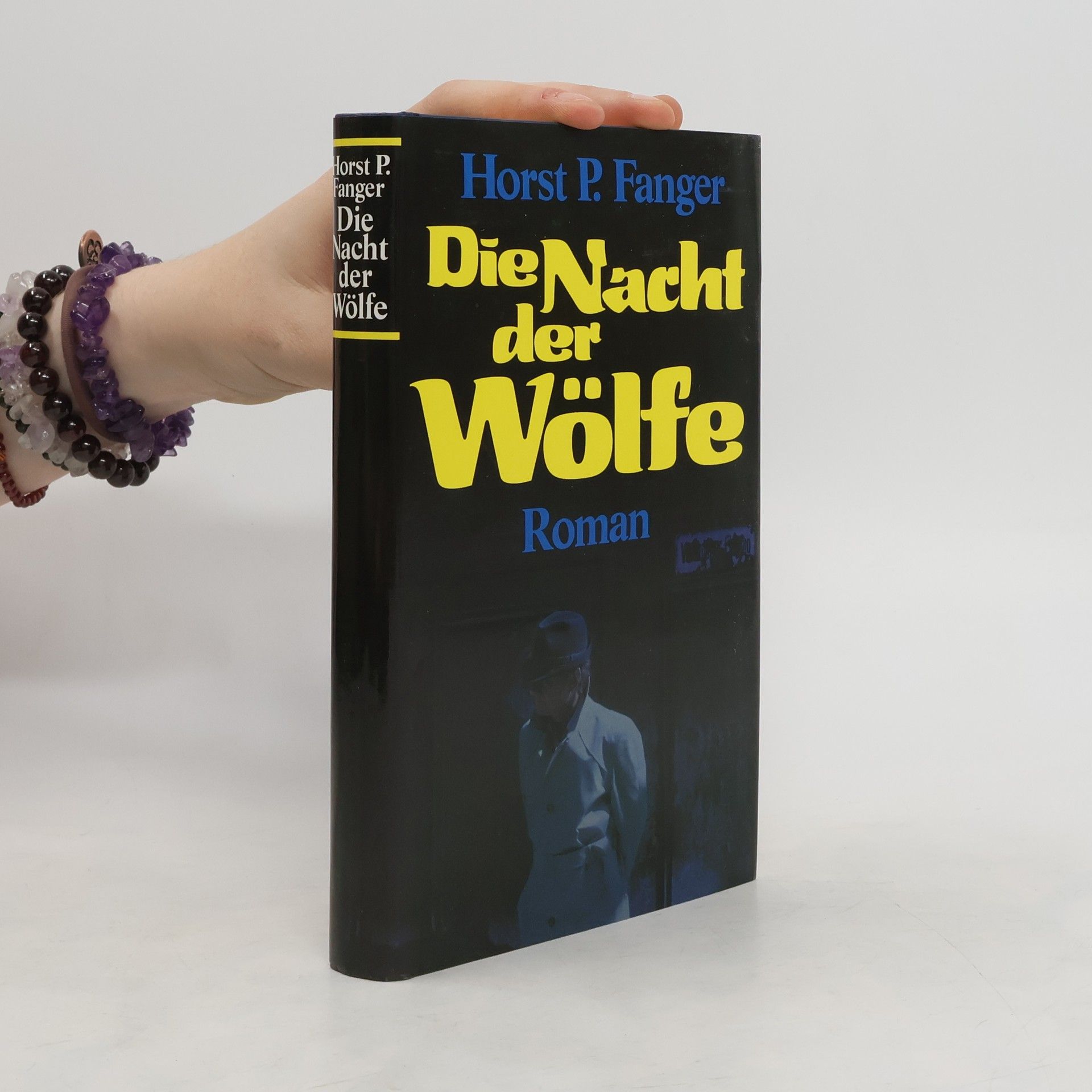 Horst P. Fanger Die Nacht der Wölfe