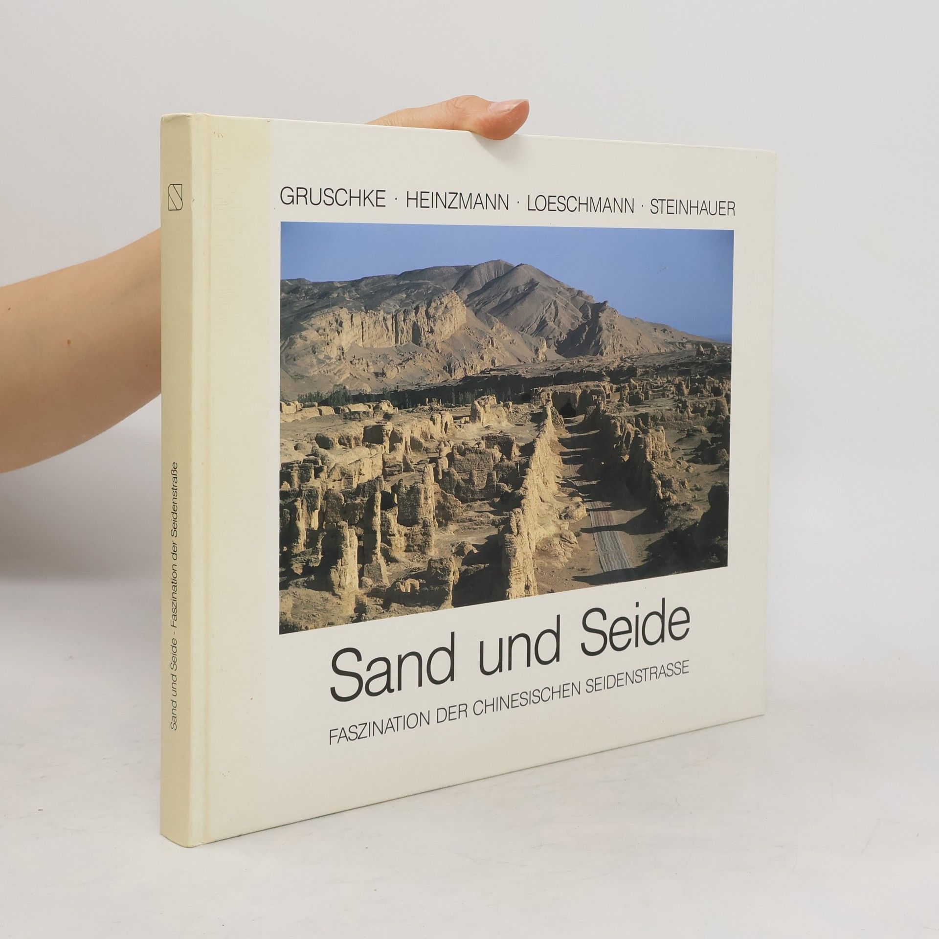 Andreas Gruschke Sand und Seide