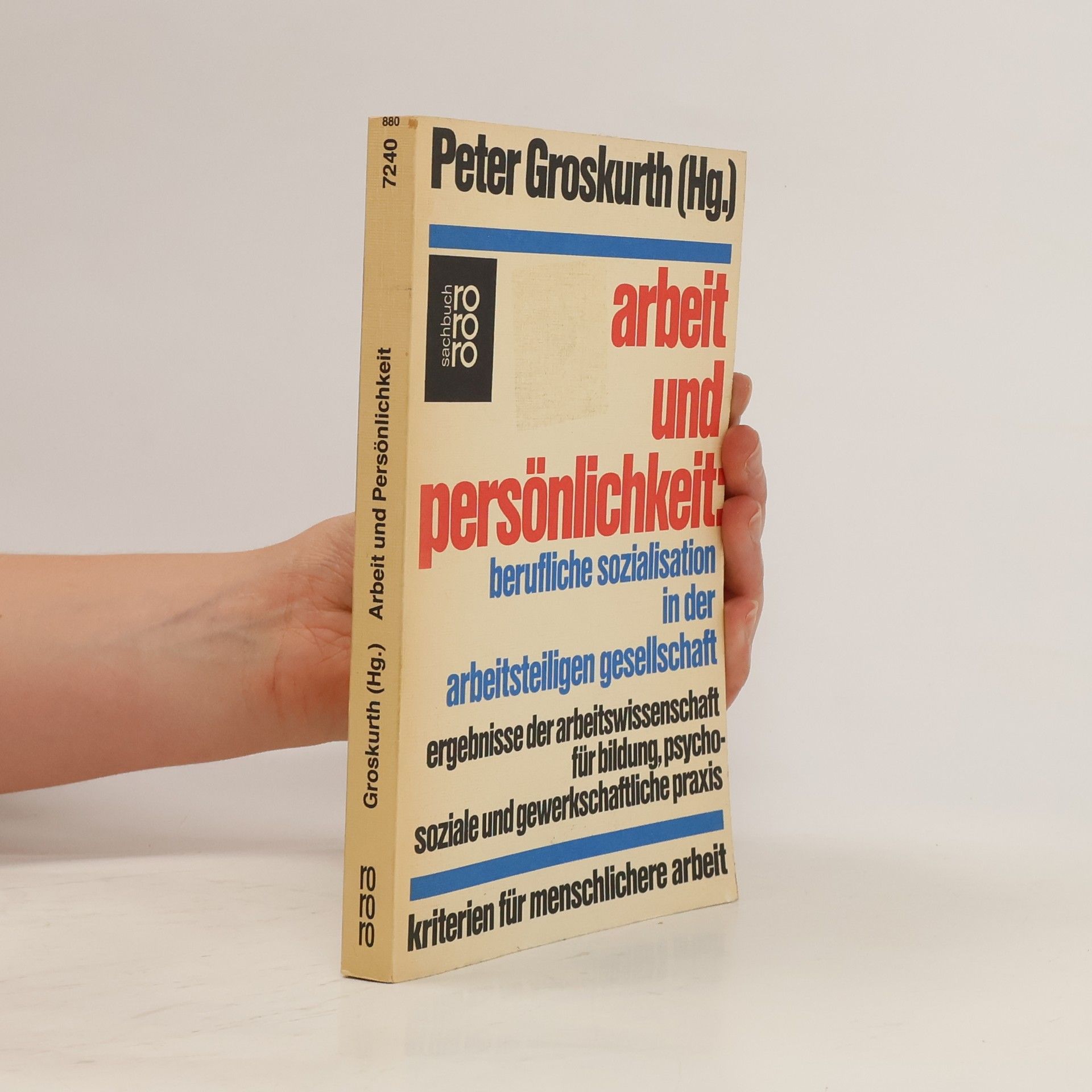 Arbeit und Persönlichkeit, berufliche Situation in der arbeitsteiligen Gesellschaft