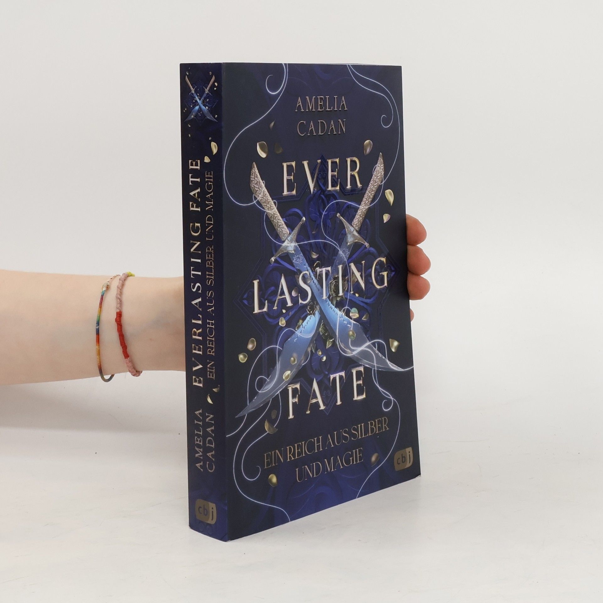 Amelia Cadan Everlasting fate - ein Reich aus Silber und Magie