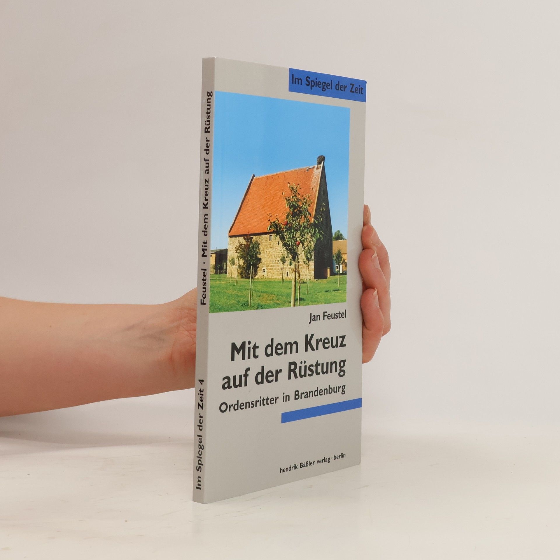 Jan Feustel Mit dem Kreuz auf der Rüstung