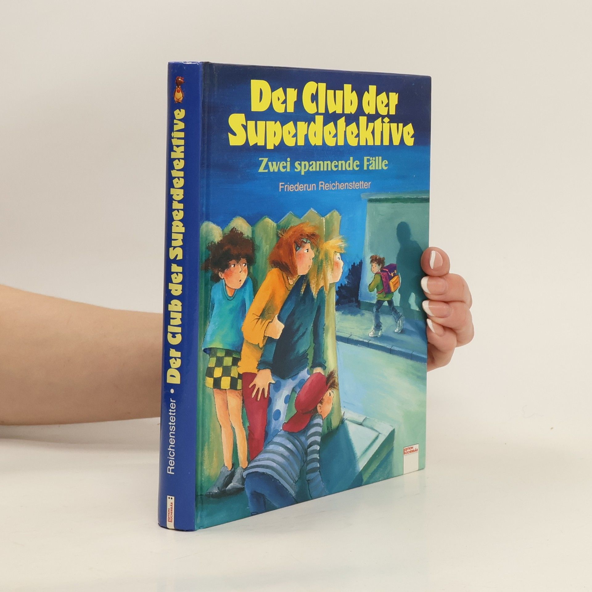 Friederun Reichenstetter Der Club der Superdetektive