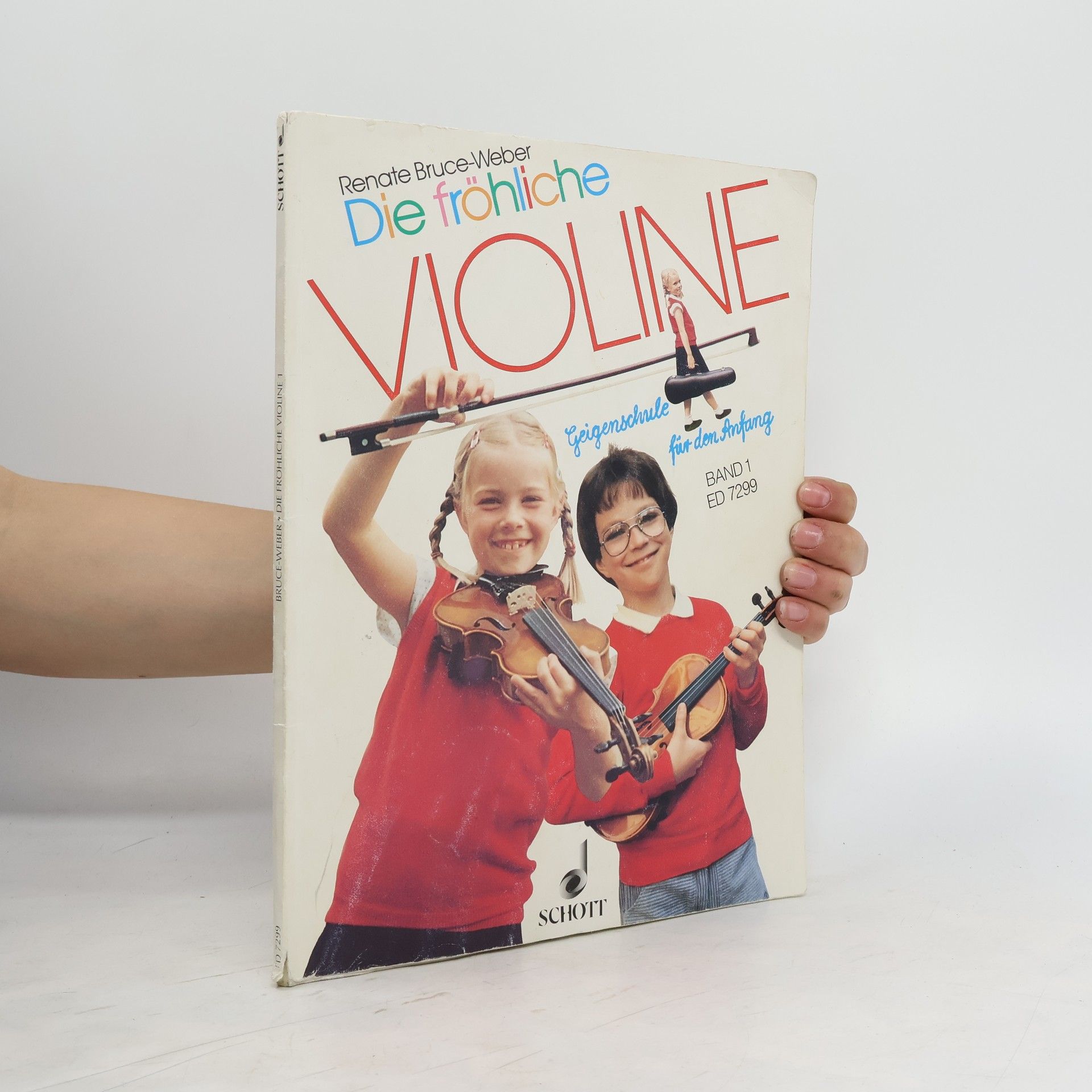 Renate Bruce-Weber Die fröhliche Violine