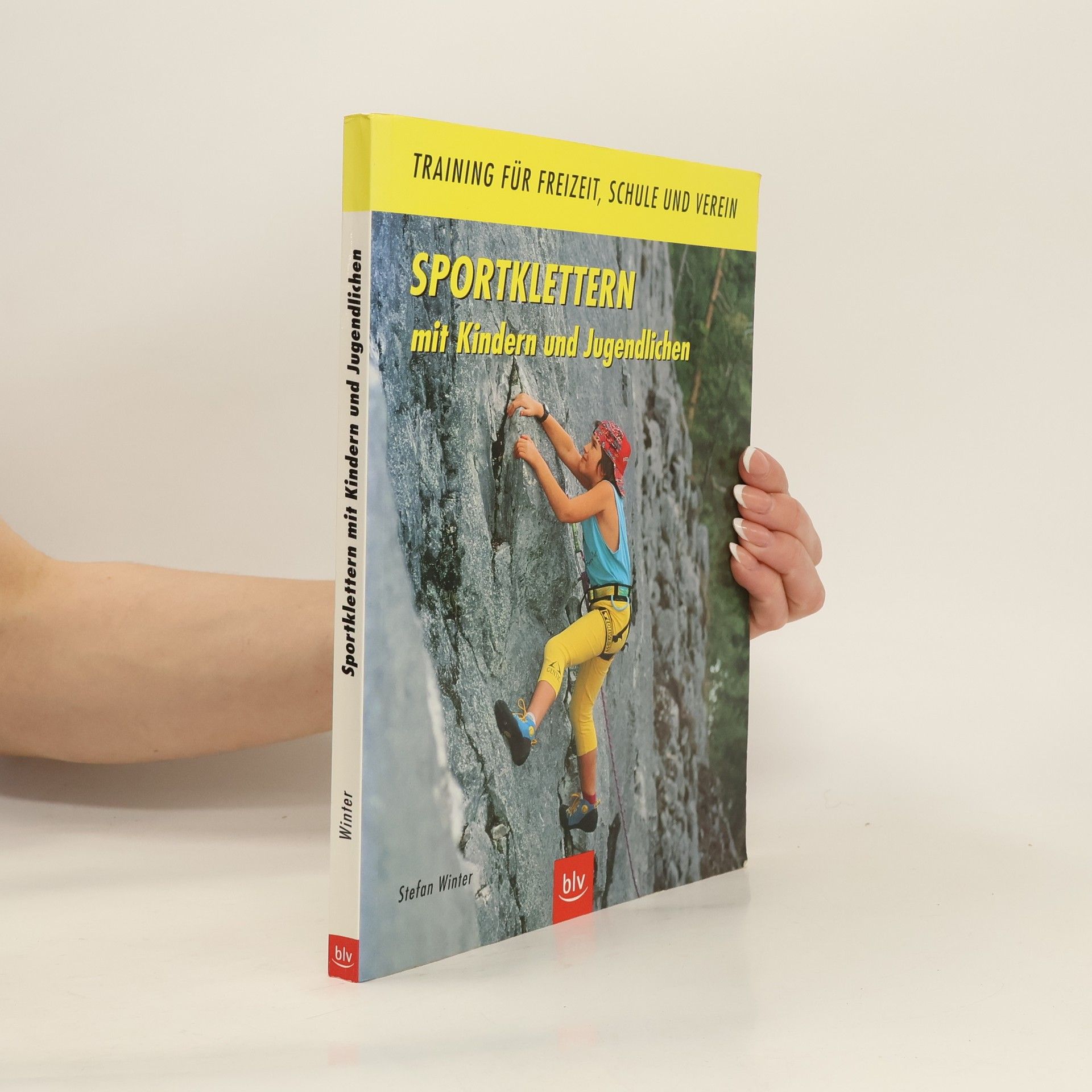 Stefan Winter Sportklettern mit Kindern und Jugendlichen