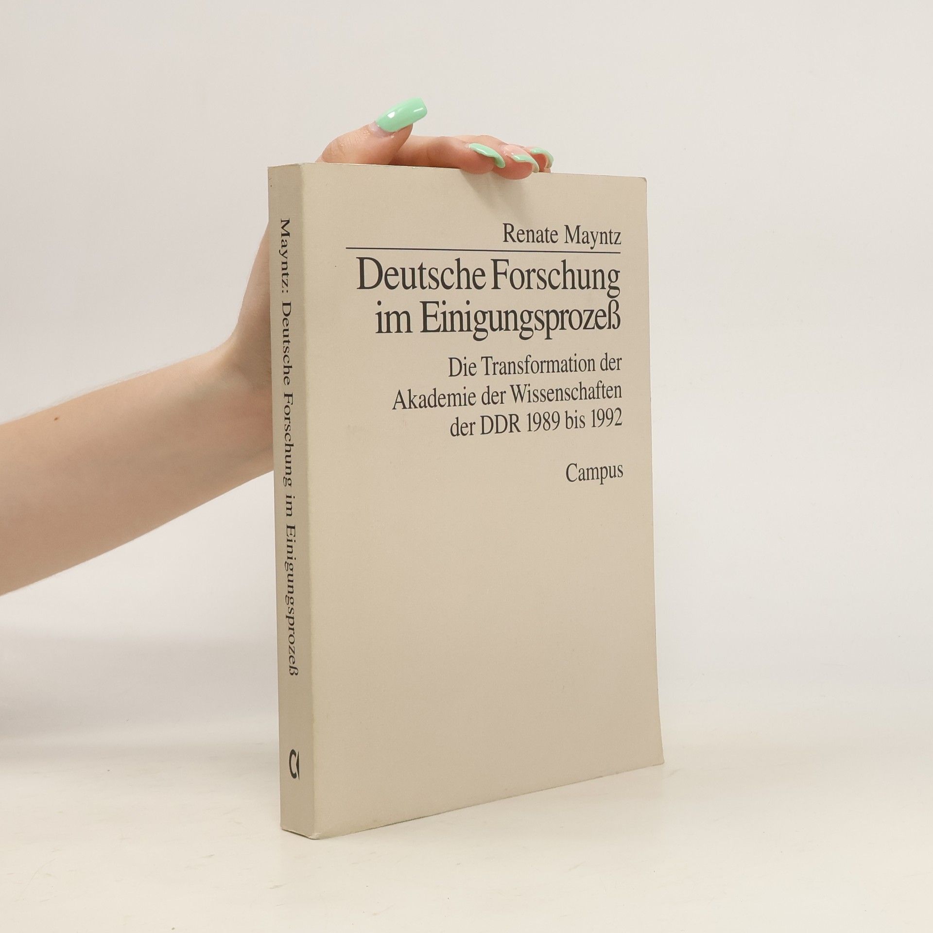 Renate Mayntz Deutsche Forschung im Einigungsprozess