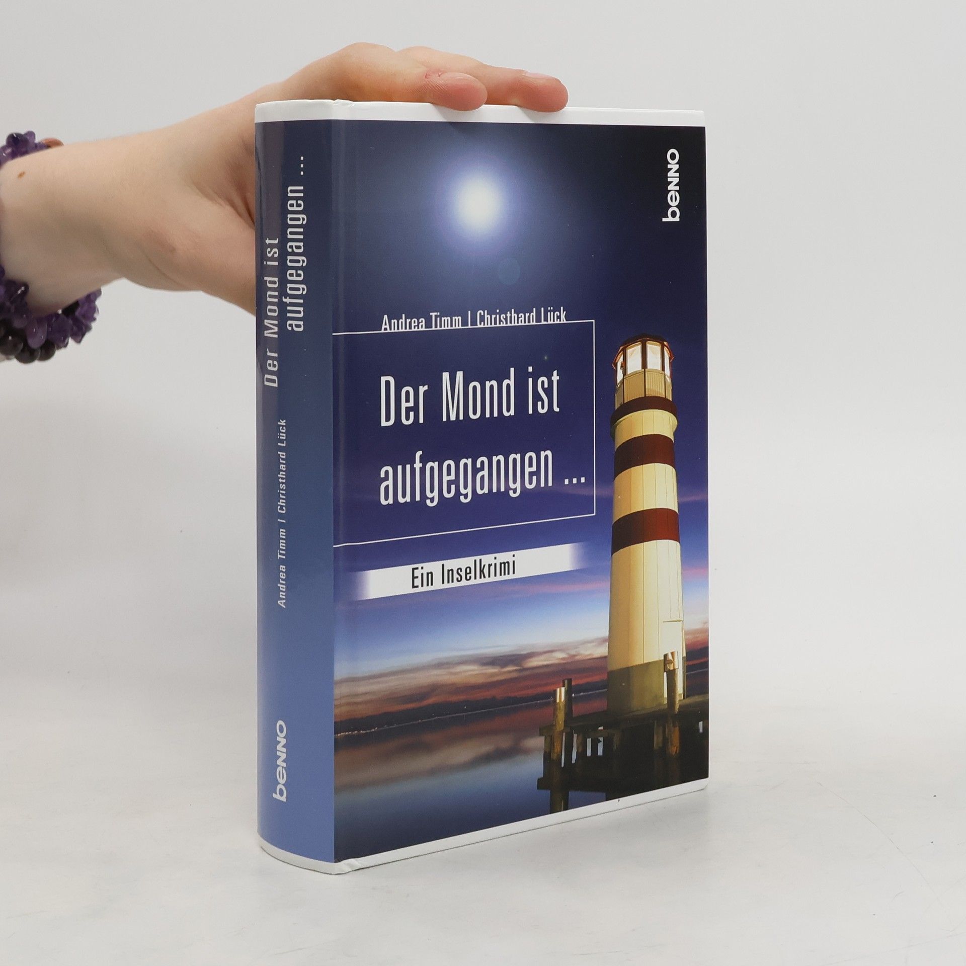 Andrea Timm Der Mond ist aufgegangen ...