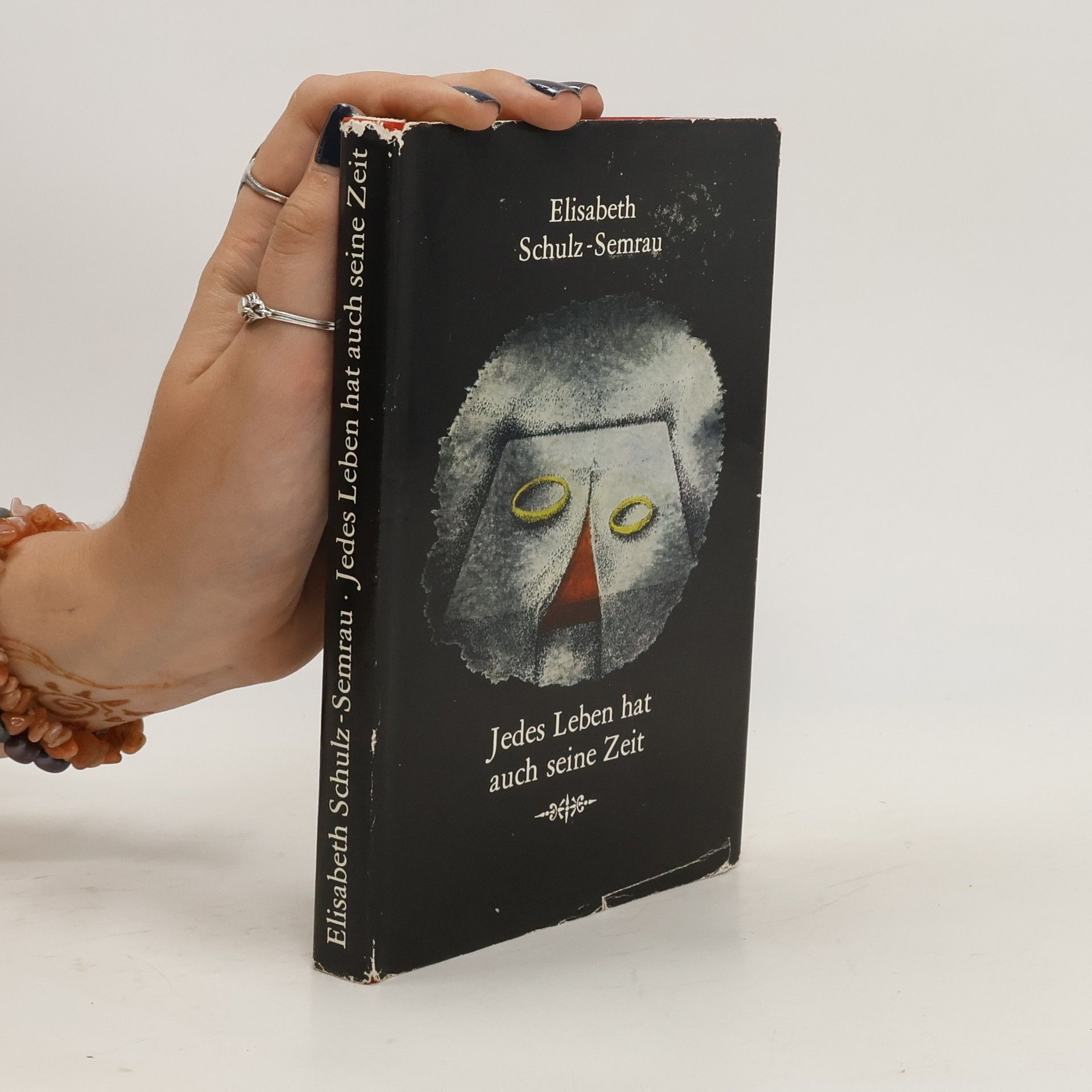 lisabeth Schulz-Semrau Jedes Leben hat auch seine Zeit