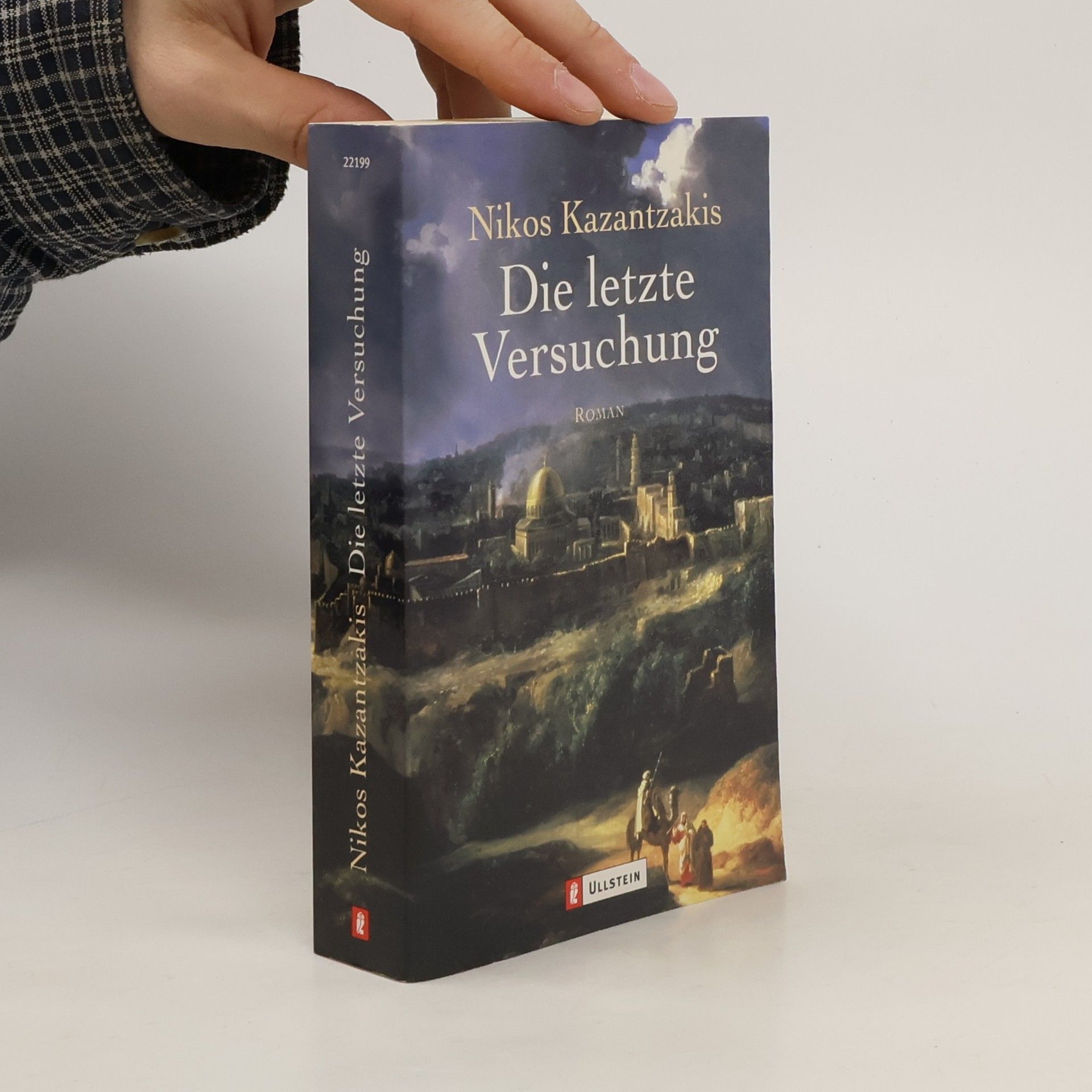 Nikos Kazantzakis Die letzte Versuchung