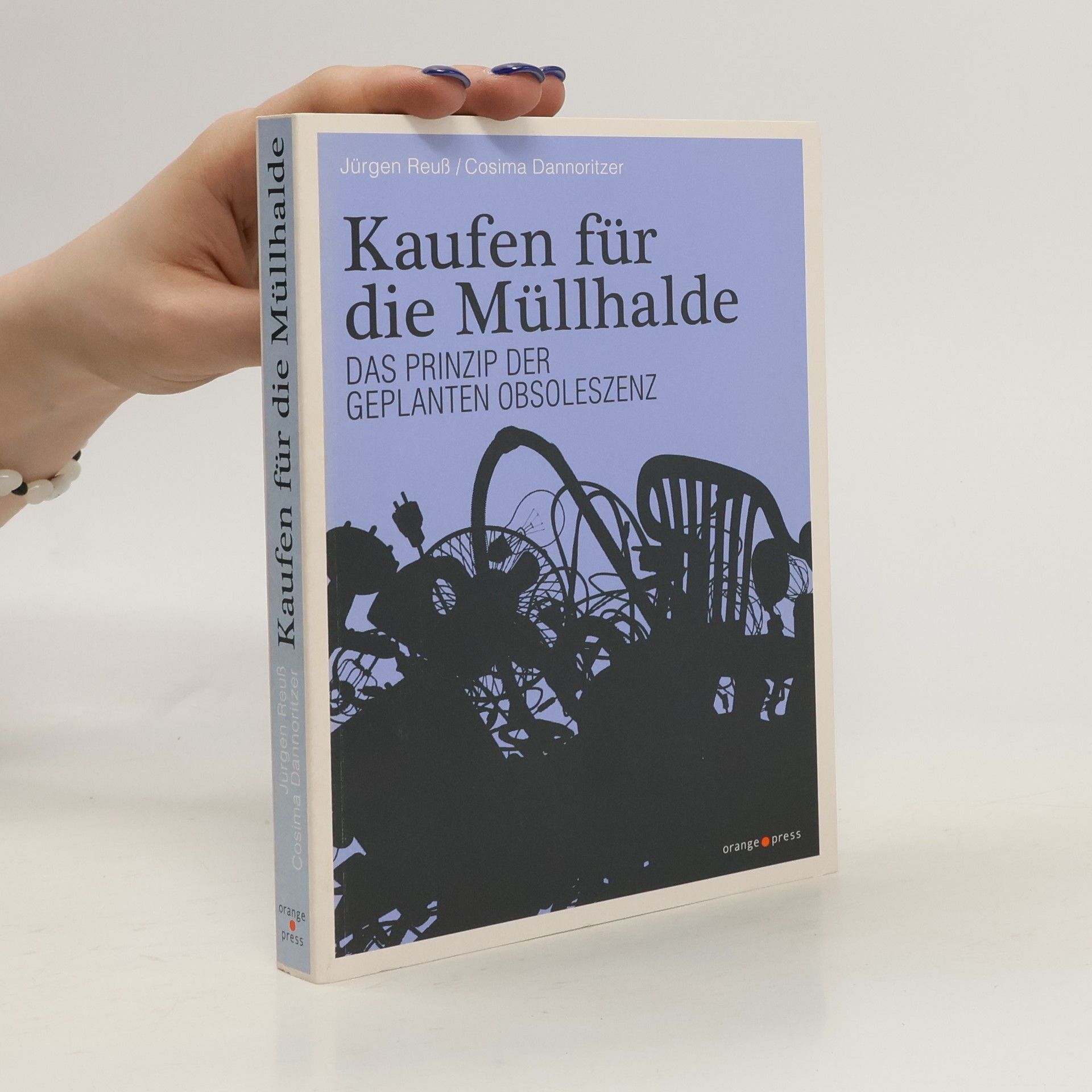 Jürgen Reuß Kaufen für die Müllhalde