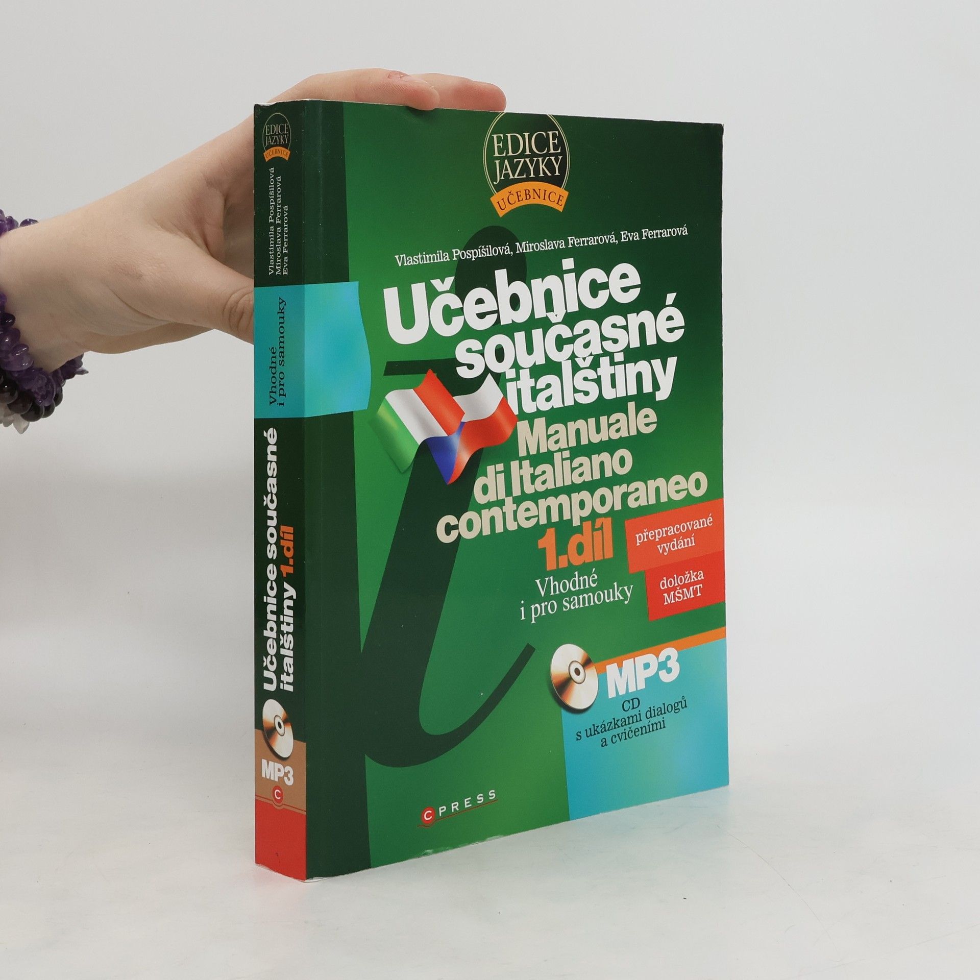 Vlastimila Pospíšilová Učebnice současné italštiny = Manuale di Italiano contemporaneo 1. díl