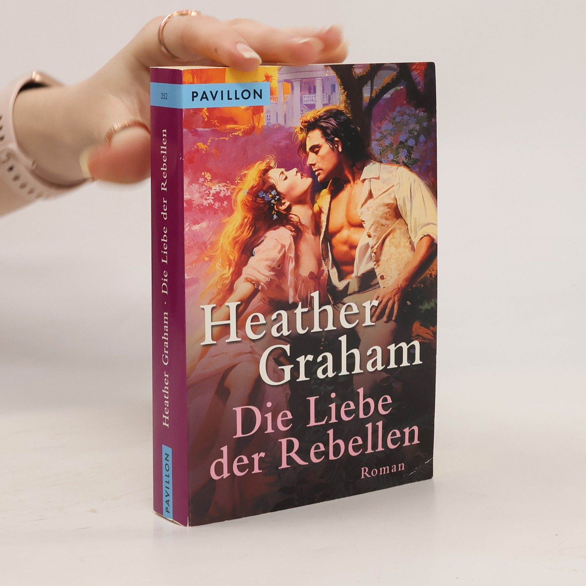 Heather Graham Die Liebe der Rebellen