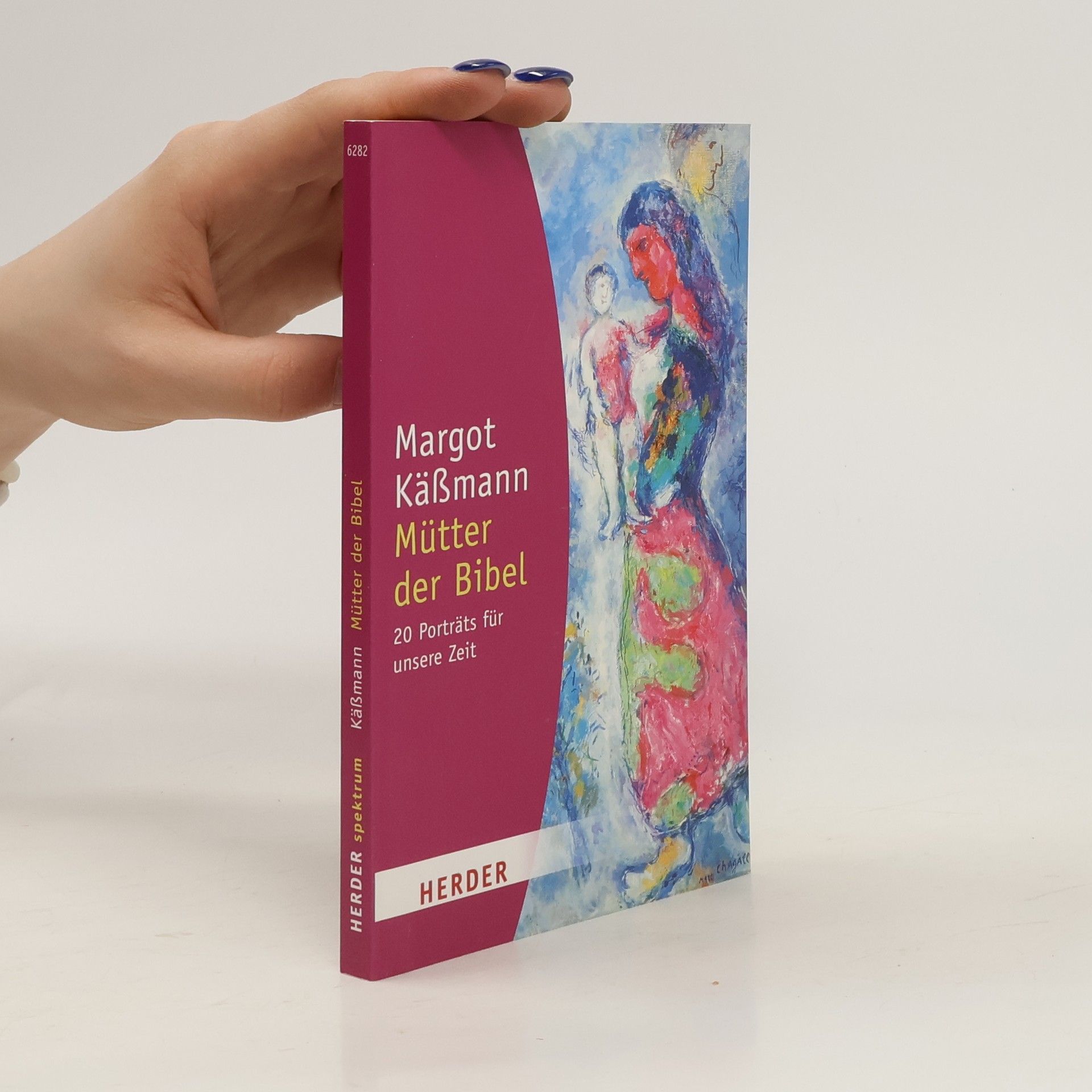 Margot Käßmann Mütter der Bibel