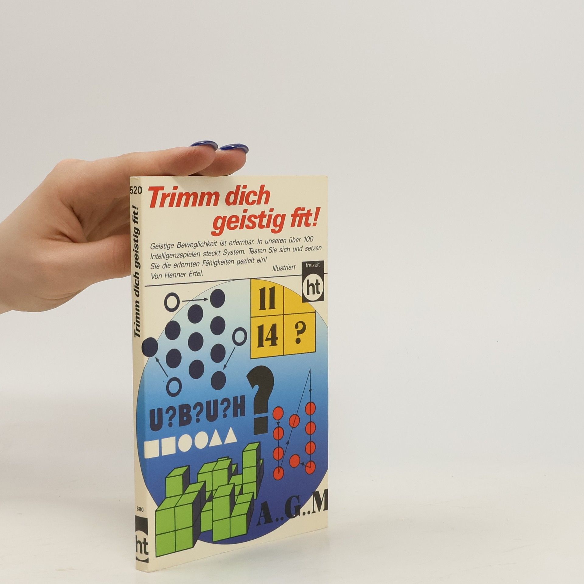 Henner Ertel Trimm dich geistig fit !