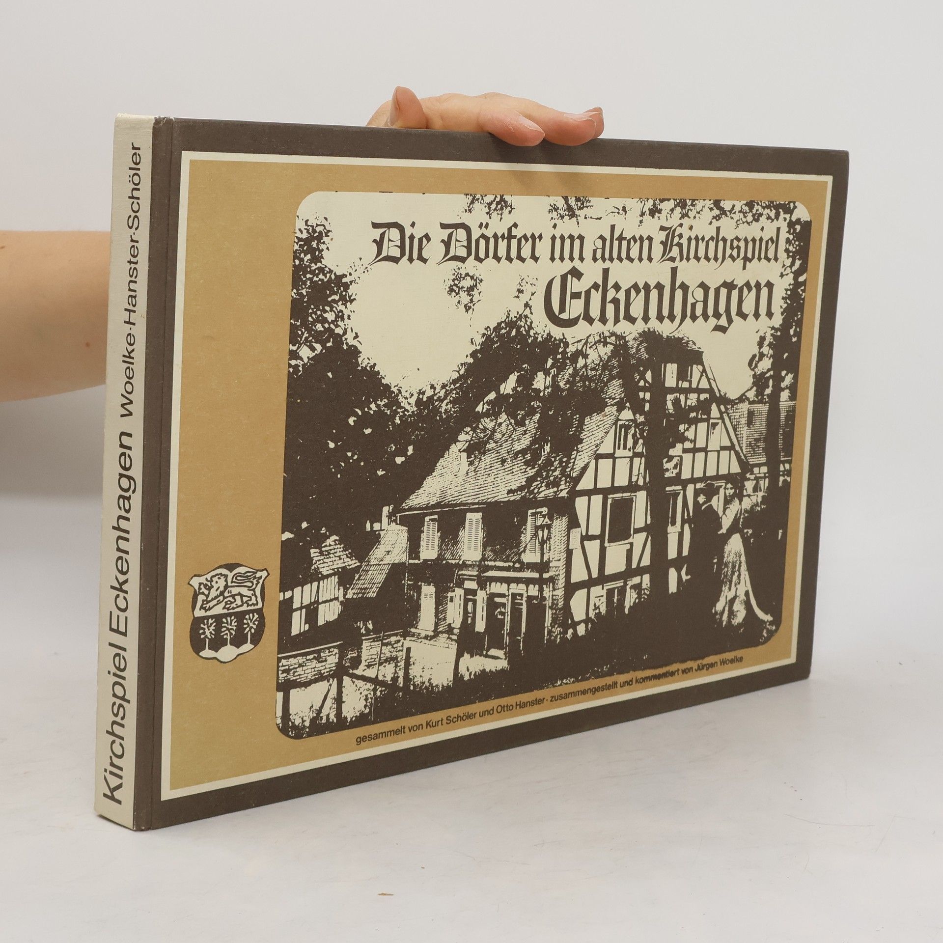 Jürgen Woelke Die Dörfer im alten Kirchspiel Eckenhagen