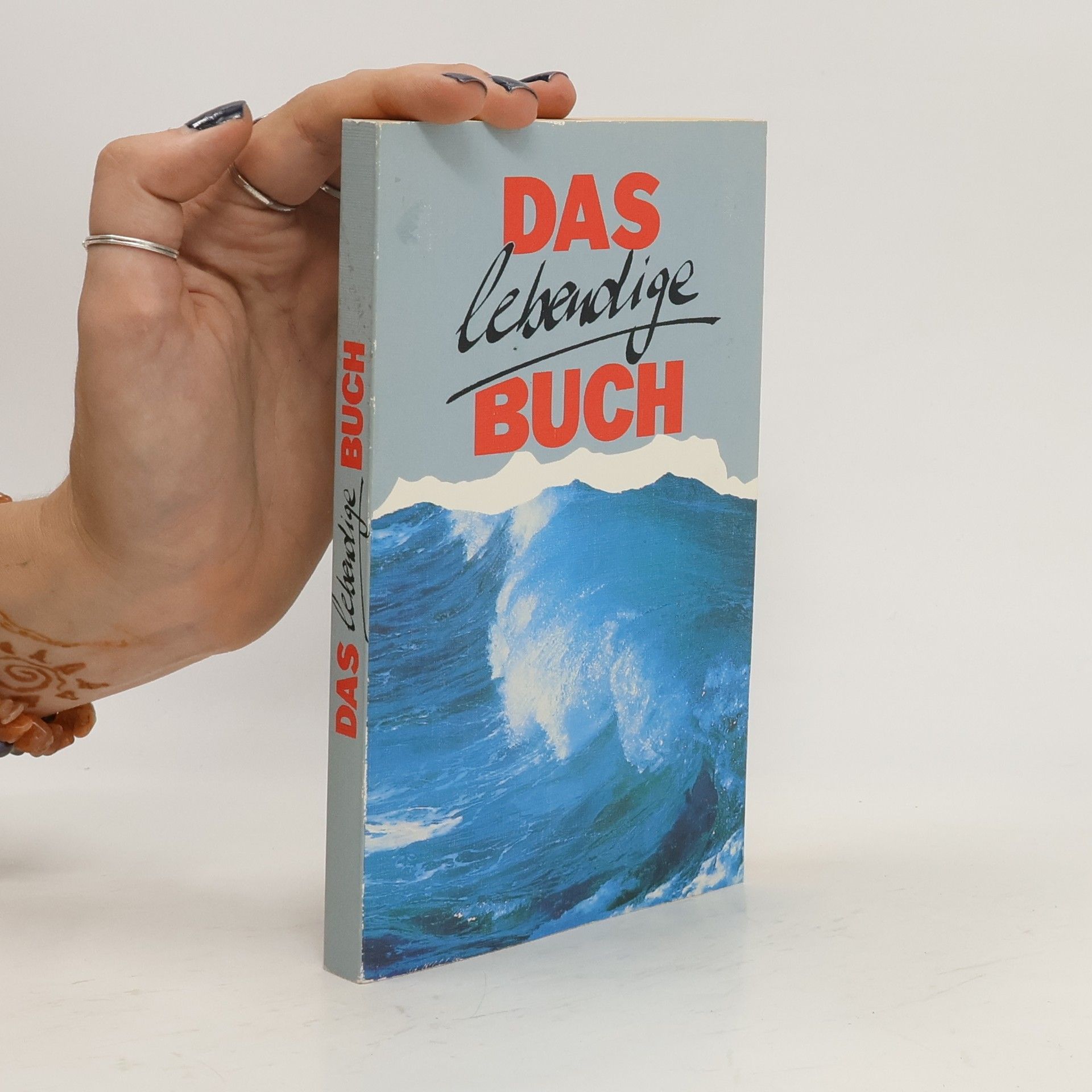 Autorenkollektiv Das lebendige Buch