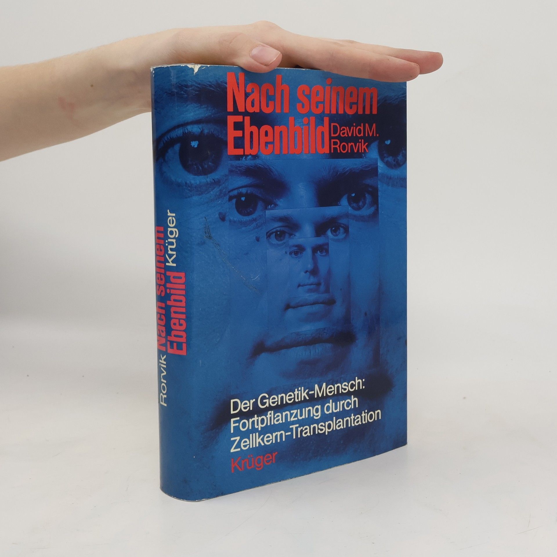 David M. Rorvik Nach seinem Ebenbild