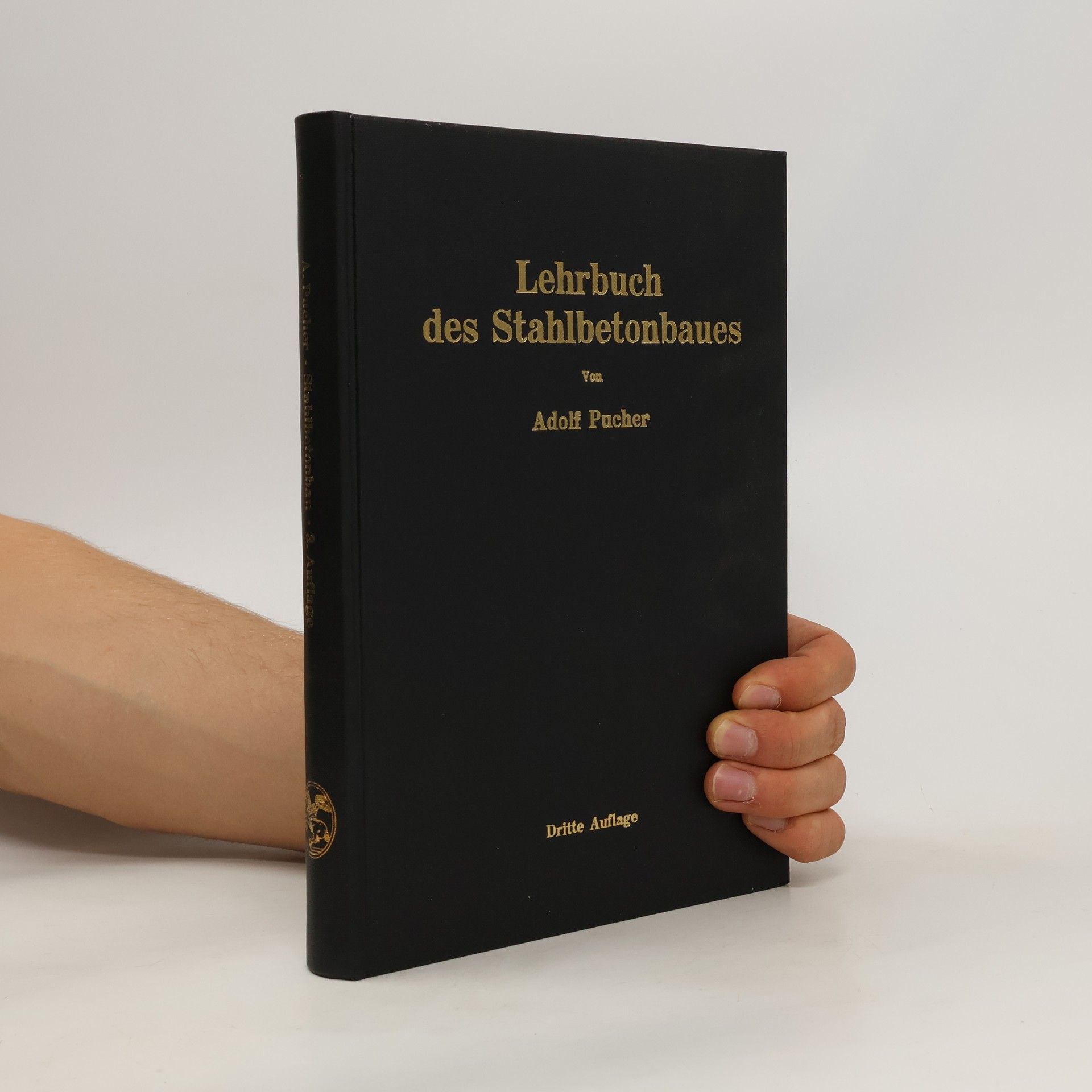 Adolf Pucher Lehrbuch des Stahlbetonbaues