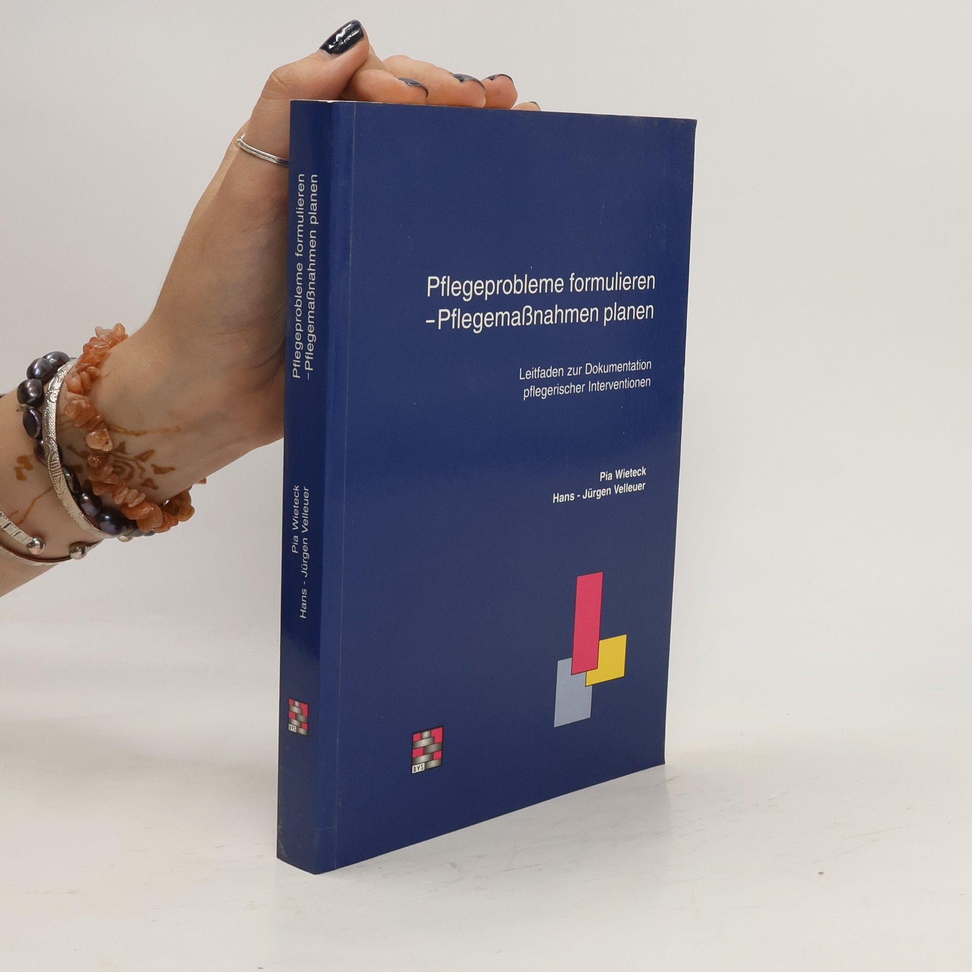 Pia Wieteck Pflegeprobleme formulieren - Pflegemassnahmen planen