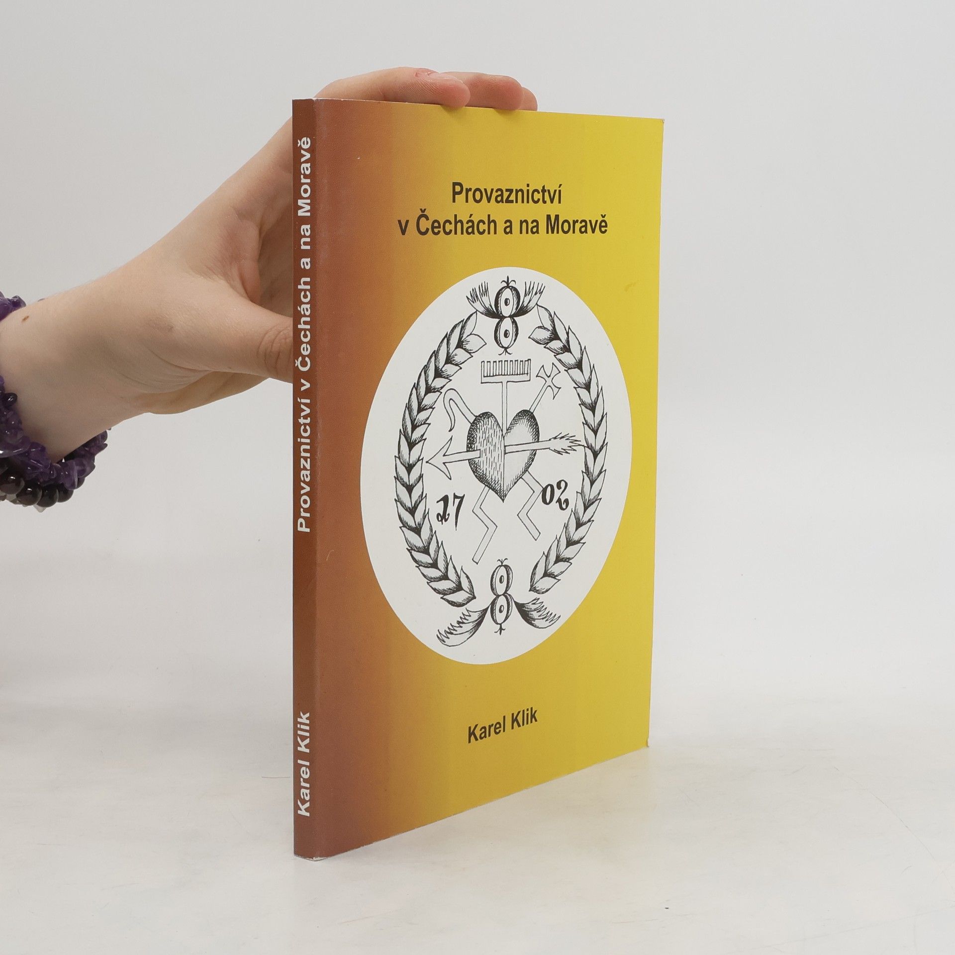 Karel Klik Provaznictvív Čechách a na Moravě