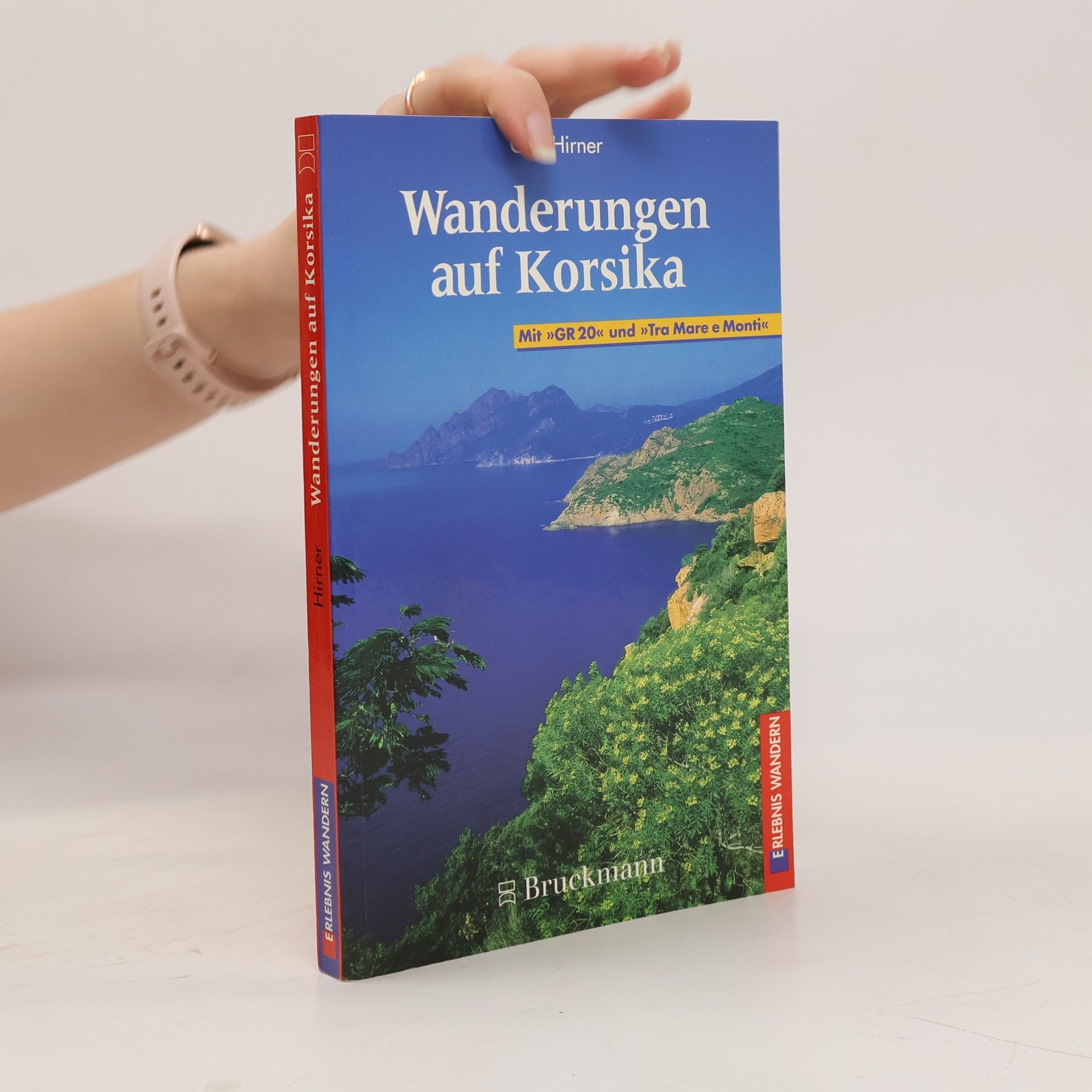 Gert Hirner Wanderungen auf Korsika