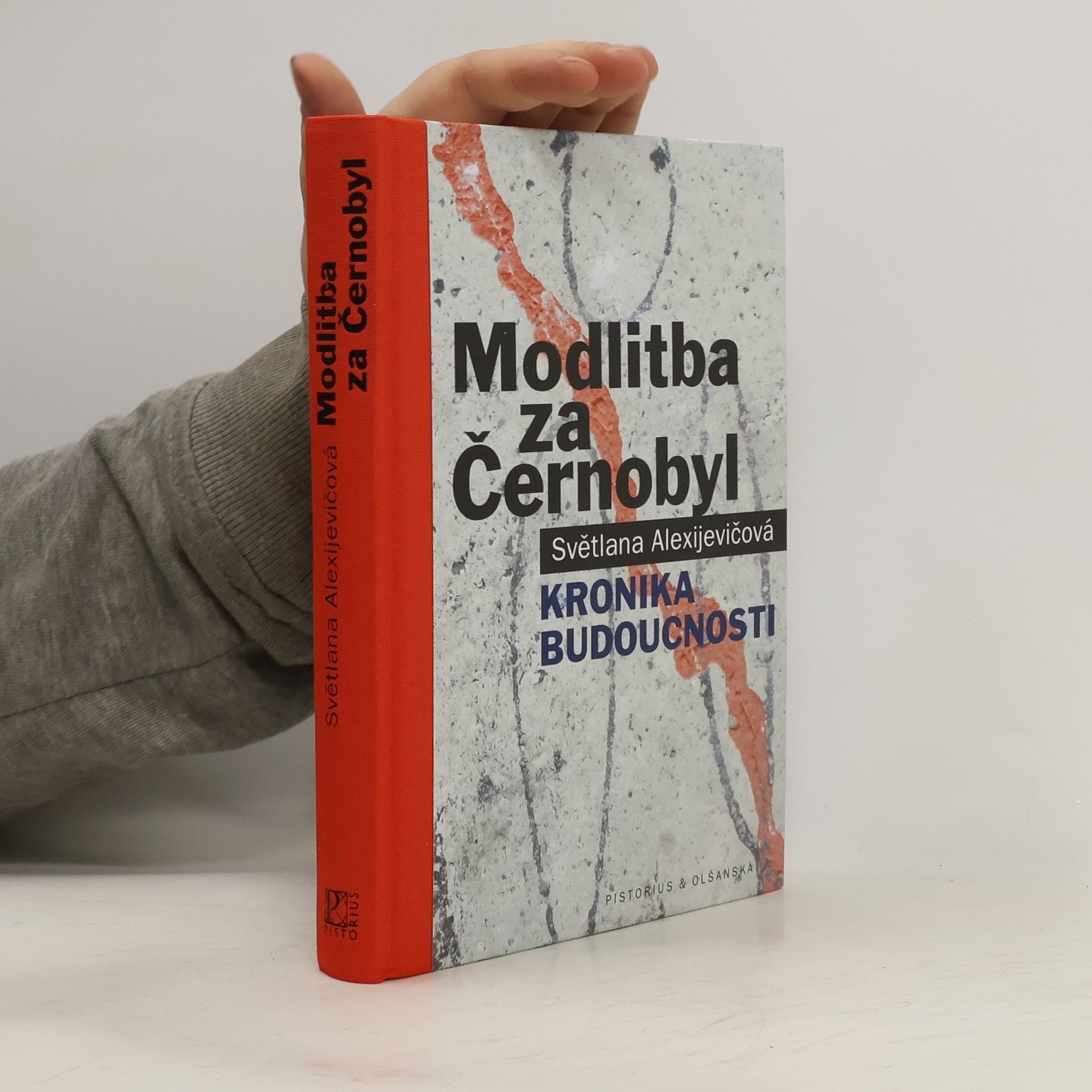 Svetlana Aleksievich Modlitba za Černobyl: Kronika budoucnosti