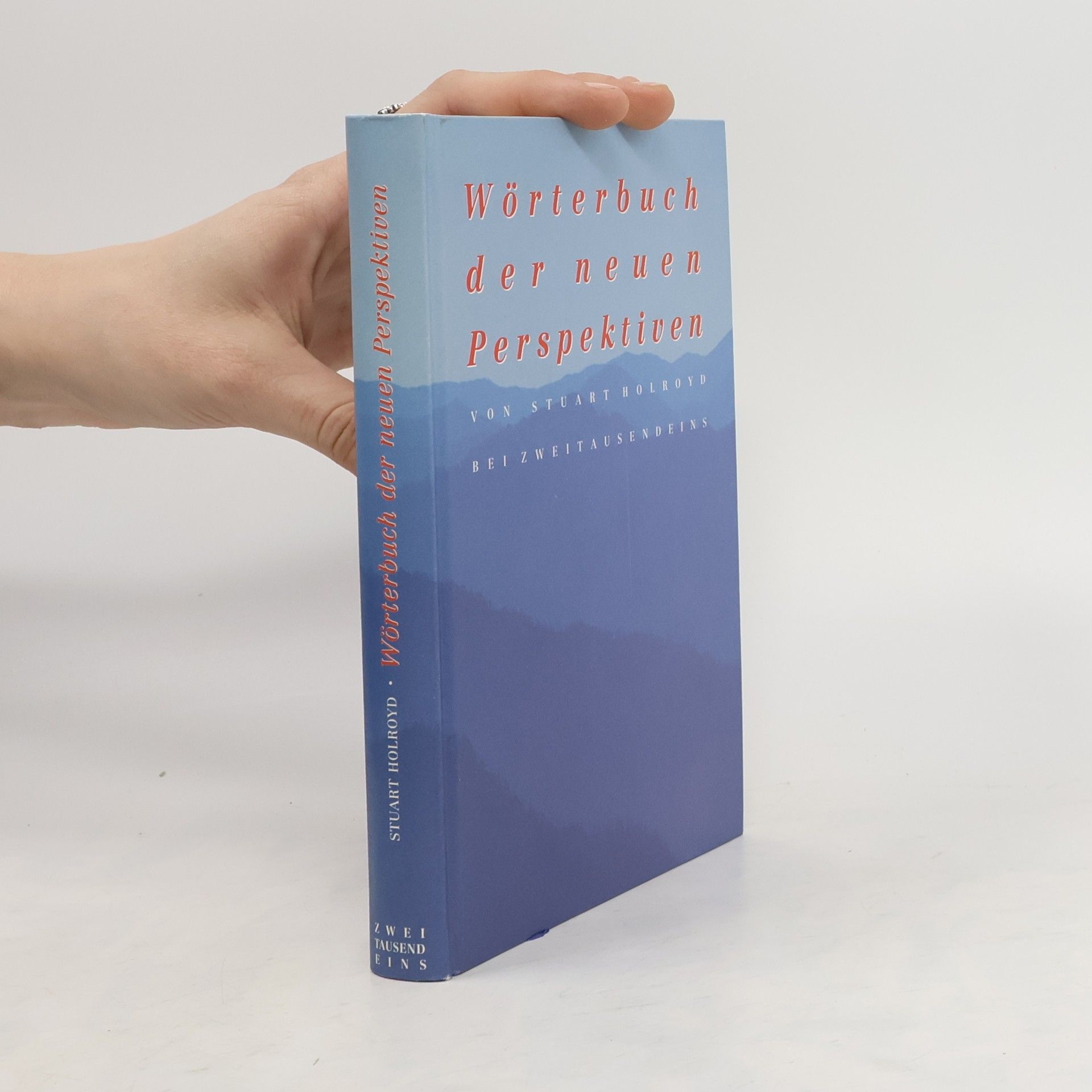 Stuart Holroyd Wörterbuch der neuen Perspektiven