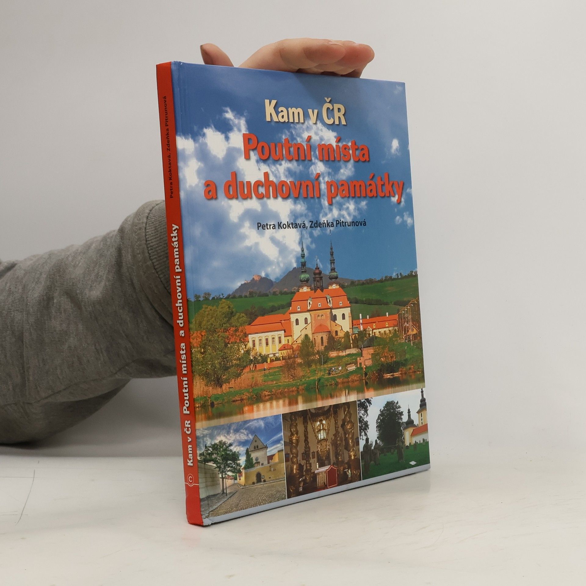 Petra Koktavá Poutní místa a duchovní památky