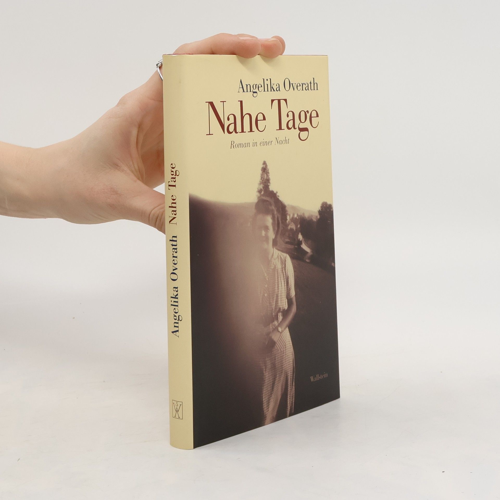Angelika Overath Nahe Tage