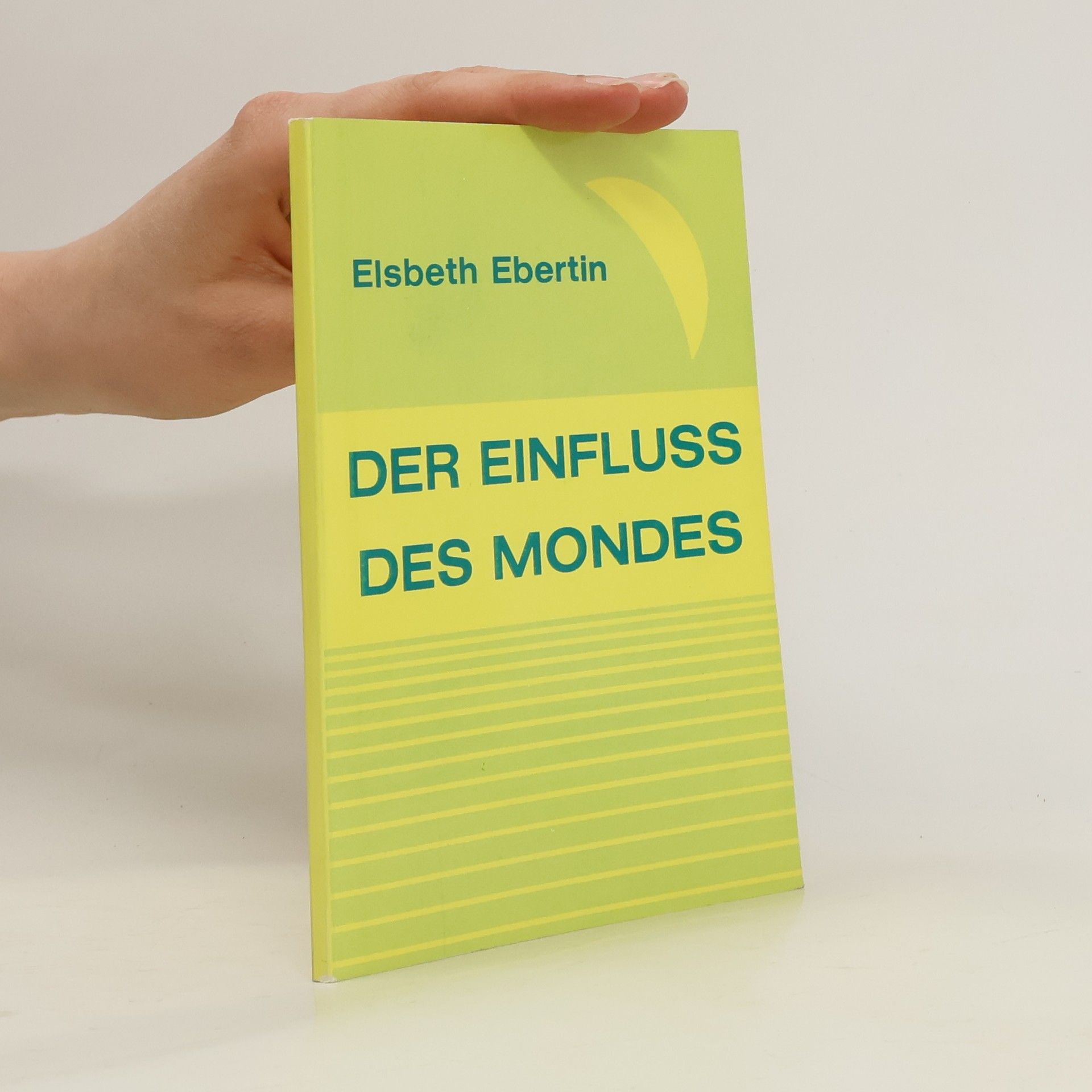 Elsbeth Ebertin Der Einfluss des Mondes