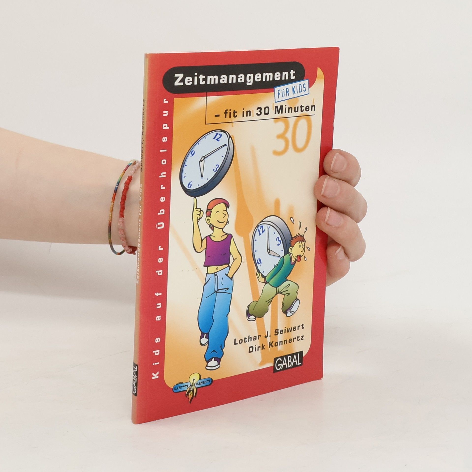Lothar Seiwert Zeitmanagement für Kids