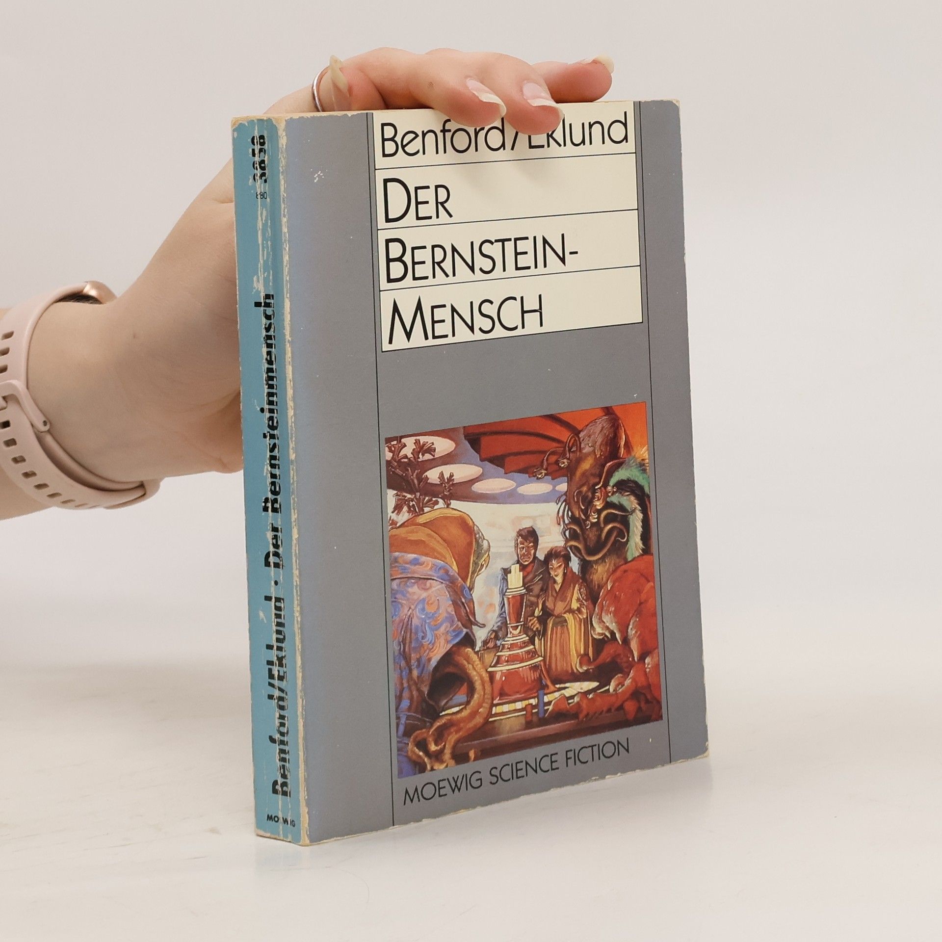 Gregory Benford Der Bernsteinmensch. Science Fiction