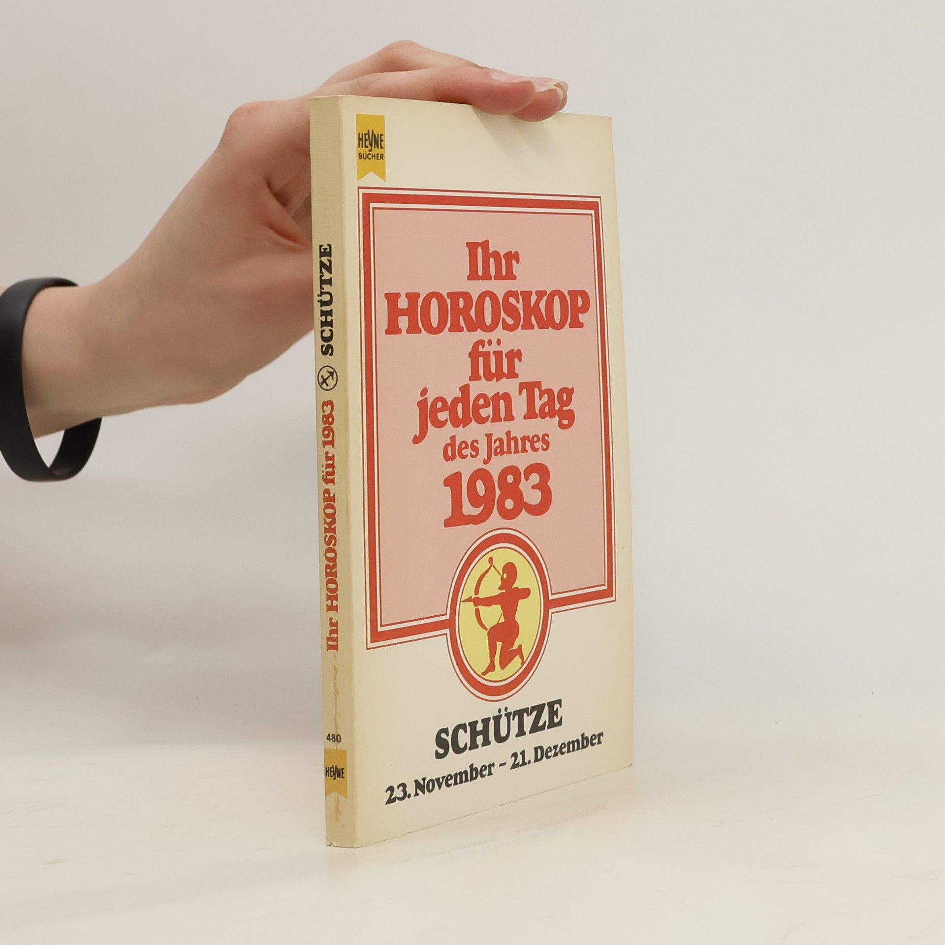 Kolektív autorov  Ihr Horoskop für jeden Tag des Jahres 1983