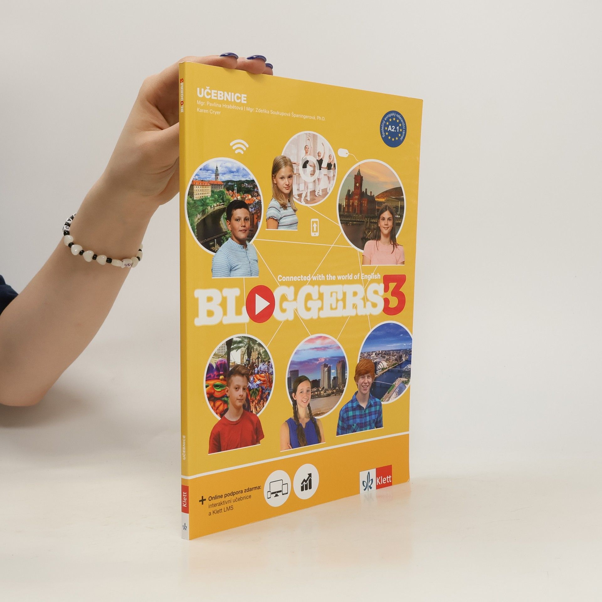 Zdeňka Španingerová Bloggers 3 : connected with the world of English. Učebnice