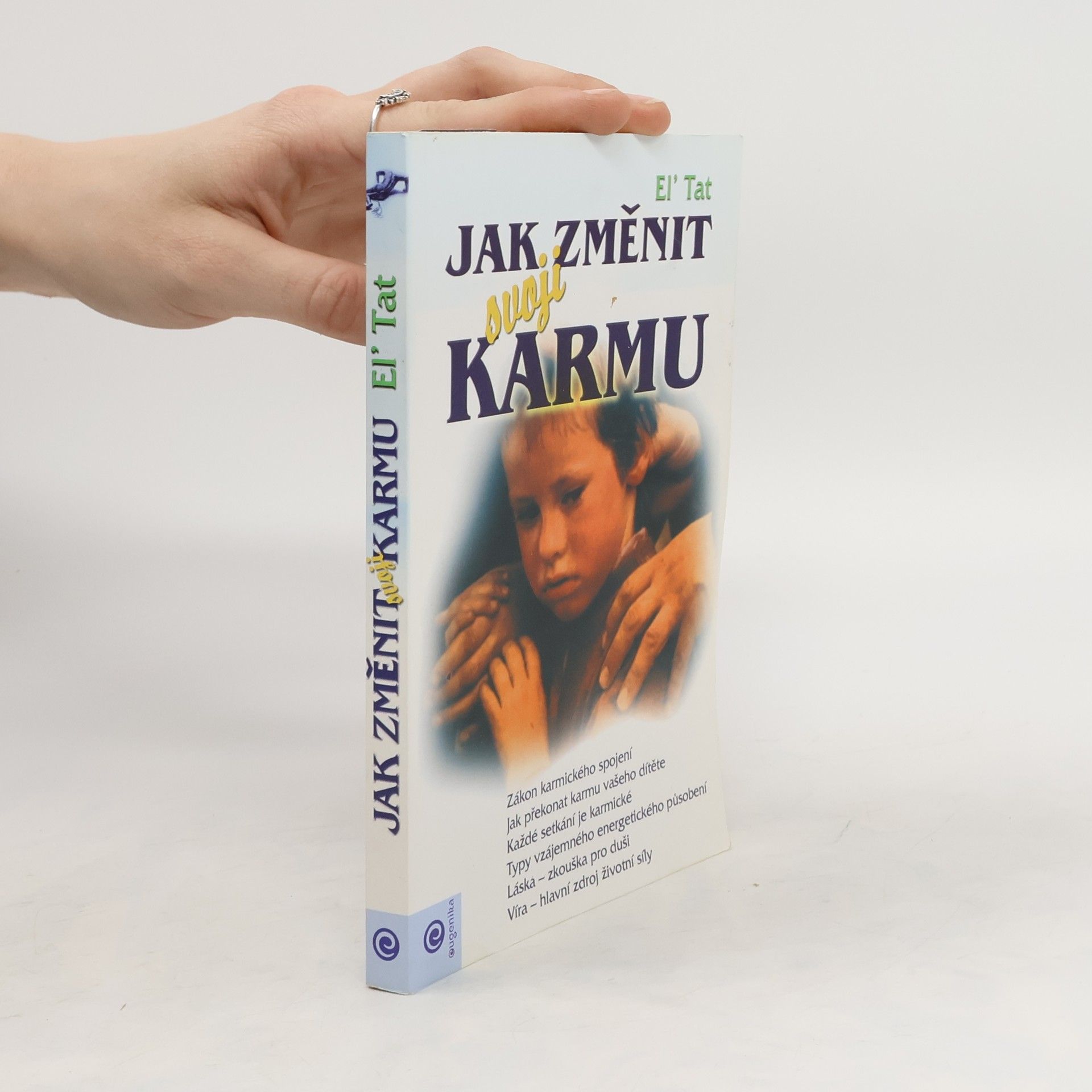 Anděla Kramlová Jak změnit svoji karmu